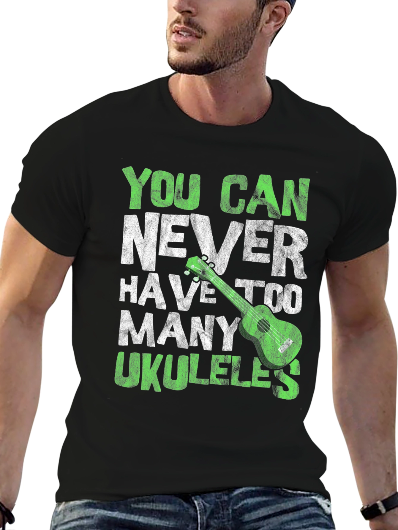 You Can Never Have Too Many Ukuleles T-Shirt