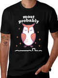 Most Probably Asleep Owl Graphic T-Shirt