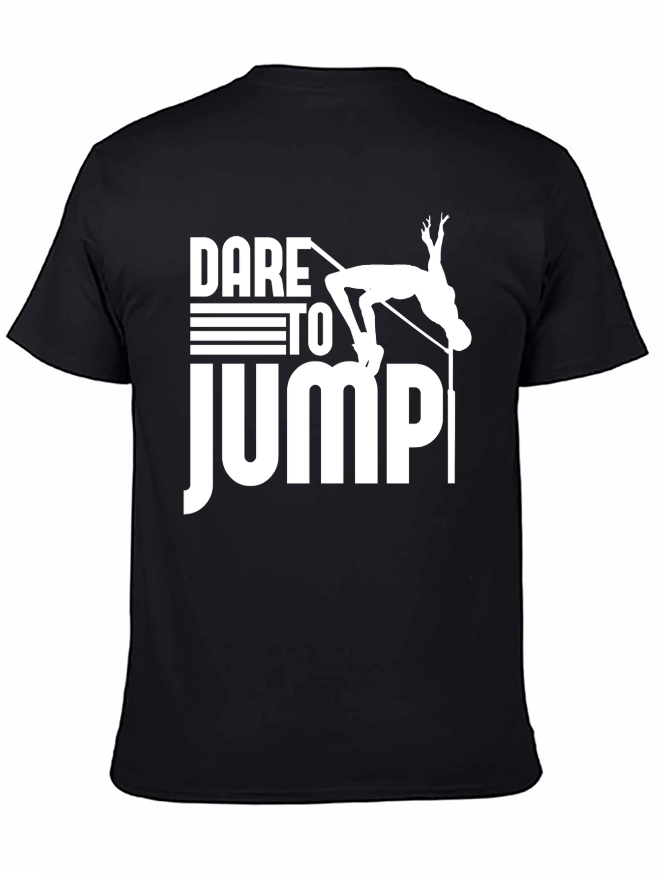 Dare to Jump T-Shirt: High Jump Design