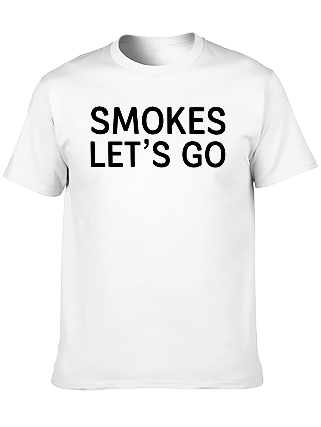Smokes Lets Go Graphic Tee - Casual Black T-Shirt
