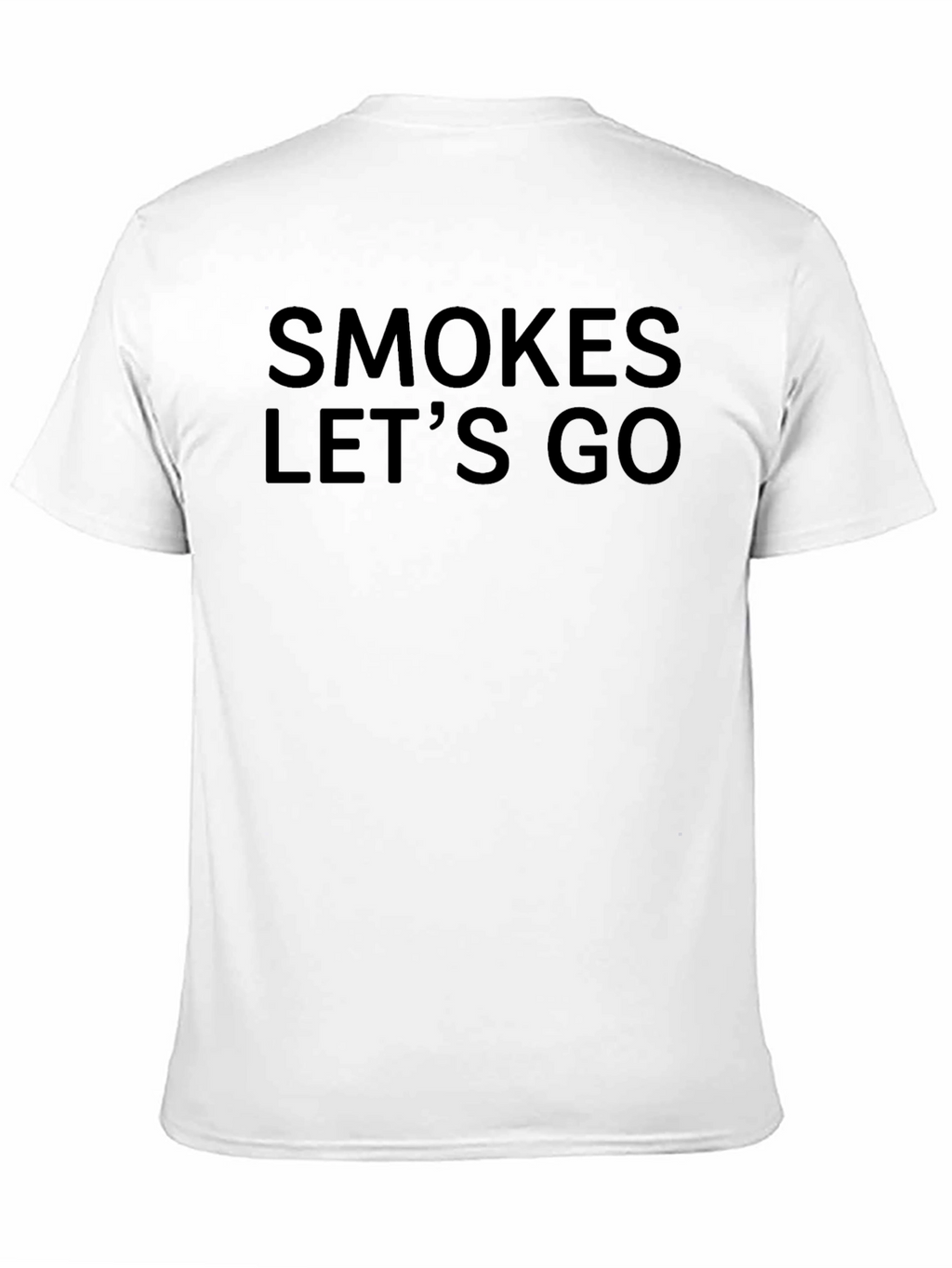 Smokes Lets Go Graphic Tee - Casual Black T-Shirt