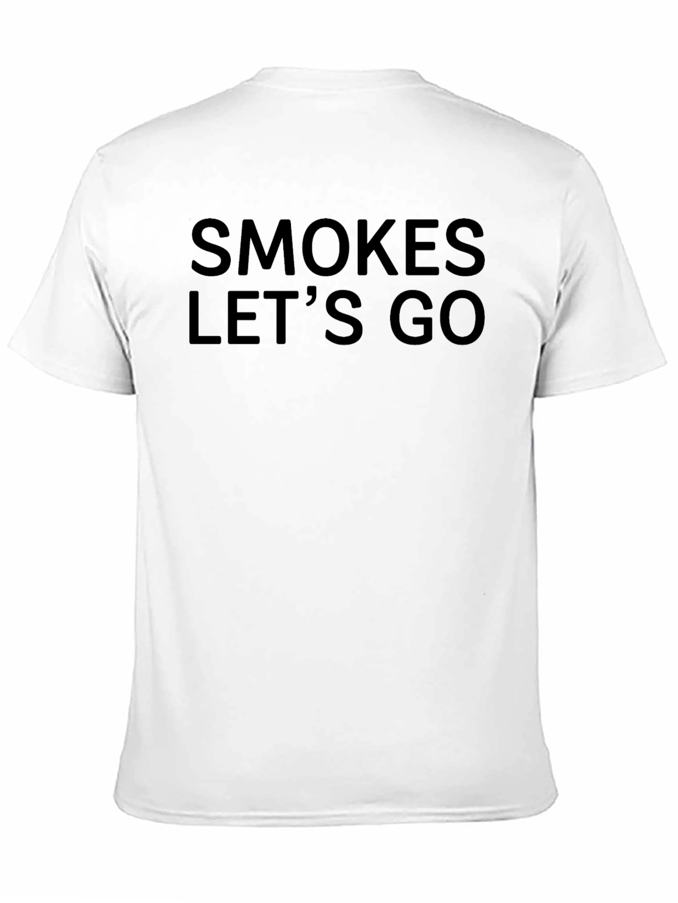 Smokes Lets Go Graphic Tee - Casual Black T-Shirt