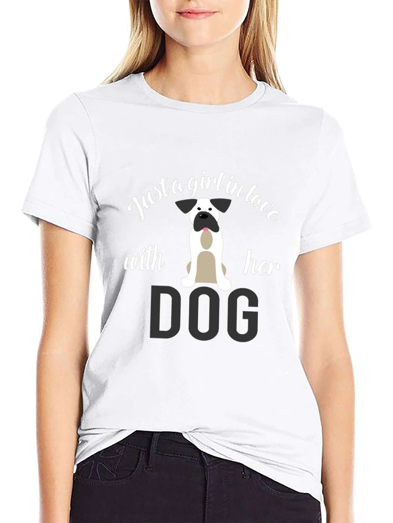 Just a Girl in Love With Her Dog T-Shirt