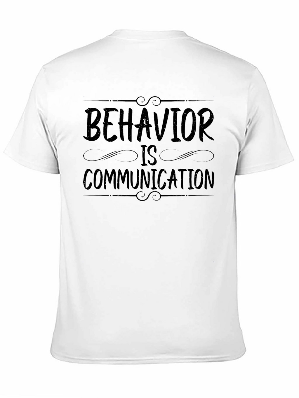 Behavior is Communication Black Graphic Tee