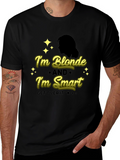 Blonde & Smart Graphic Tee - Black Unisex Shirt