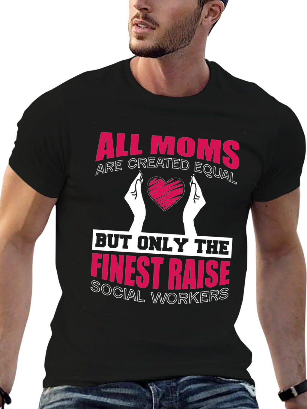 Finest Moms Raise Social Workers Graphic Tee
