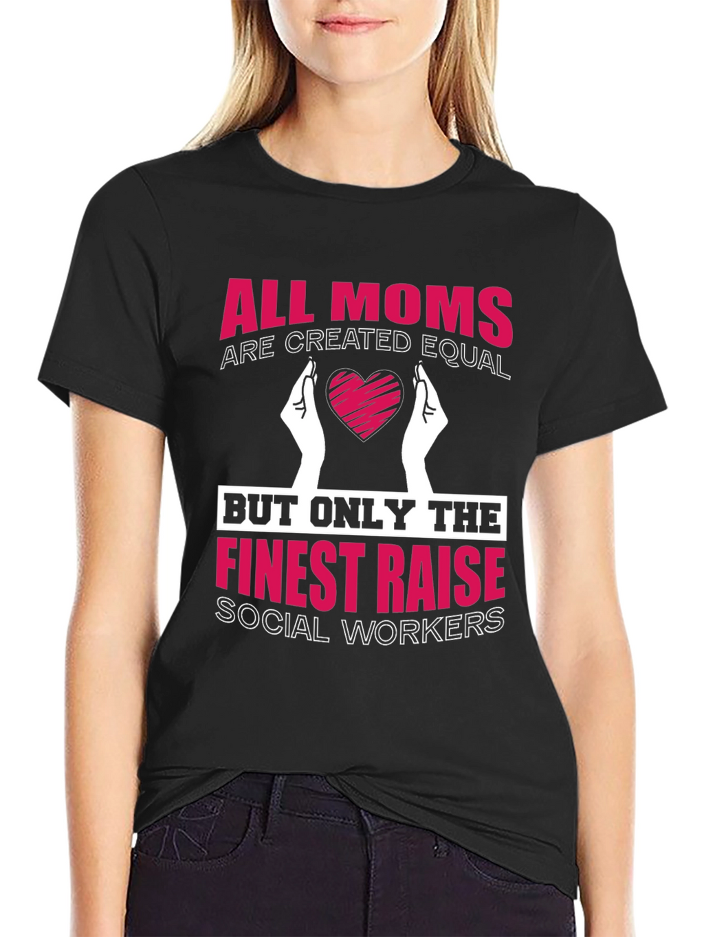 Finest Moms Raise Social Workers Graphic Tee