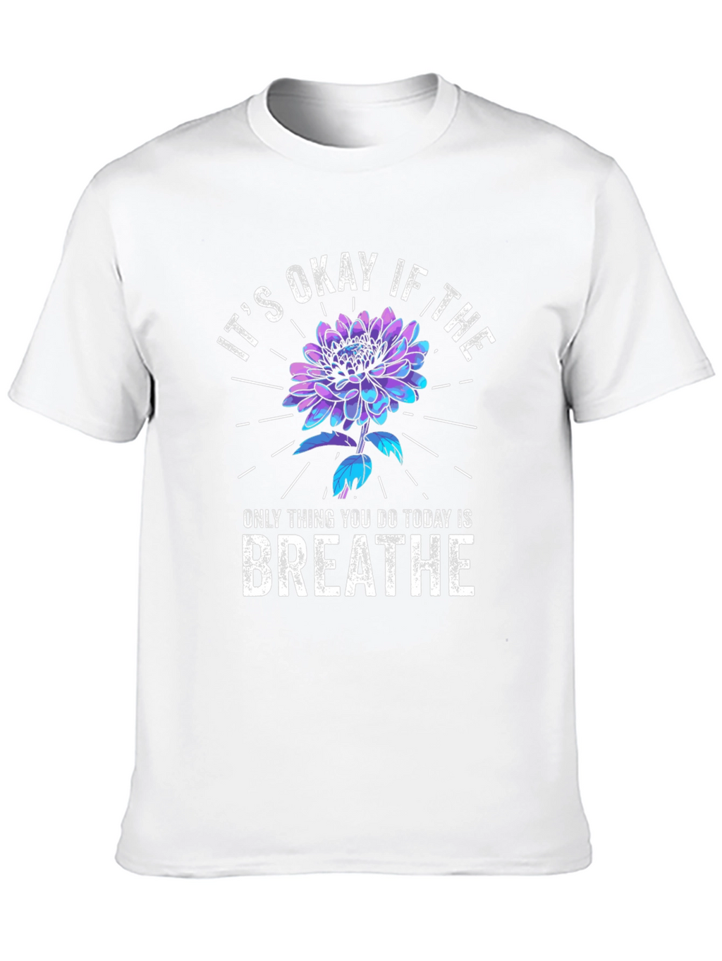 Its Okay To Breathe Graphic T-Shirt