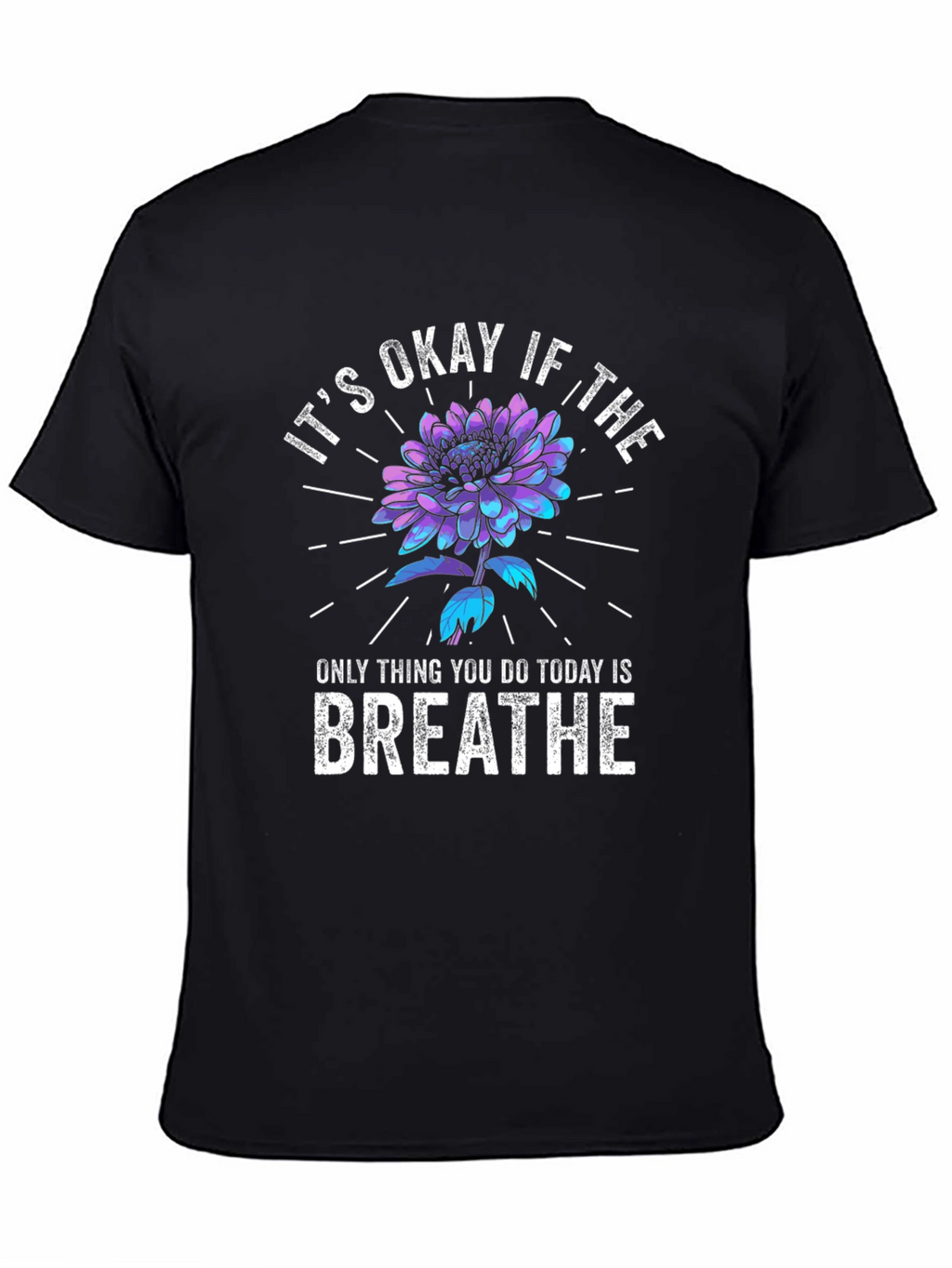 Its Okay To Breathe Graphic T-Shirt