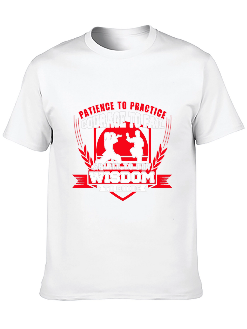 Martial Arts T-Shirt - Patience Courage Wisdom Design
