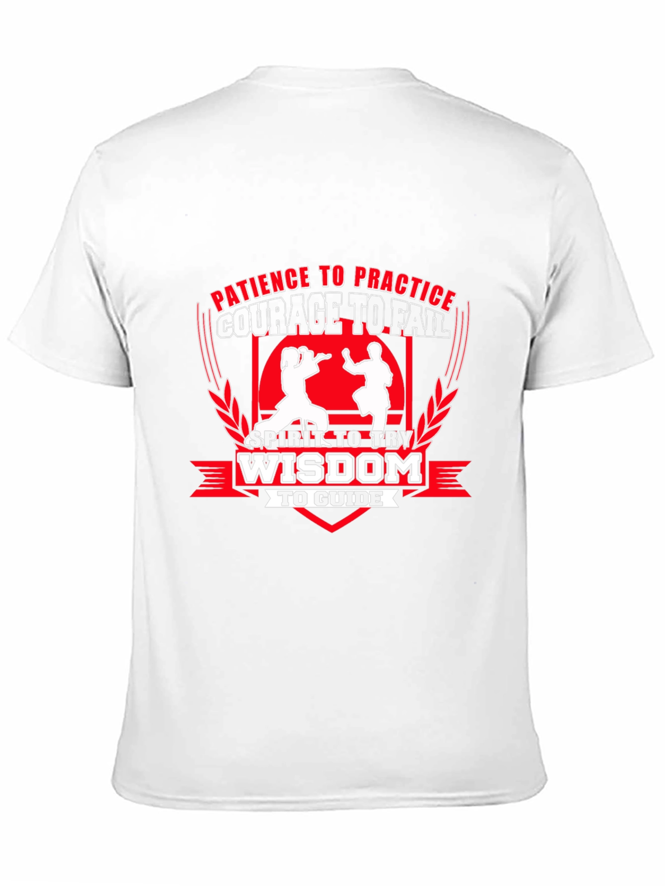 Martial Arts T-Shirt - Patience Courage Wisdom Design
