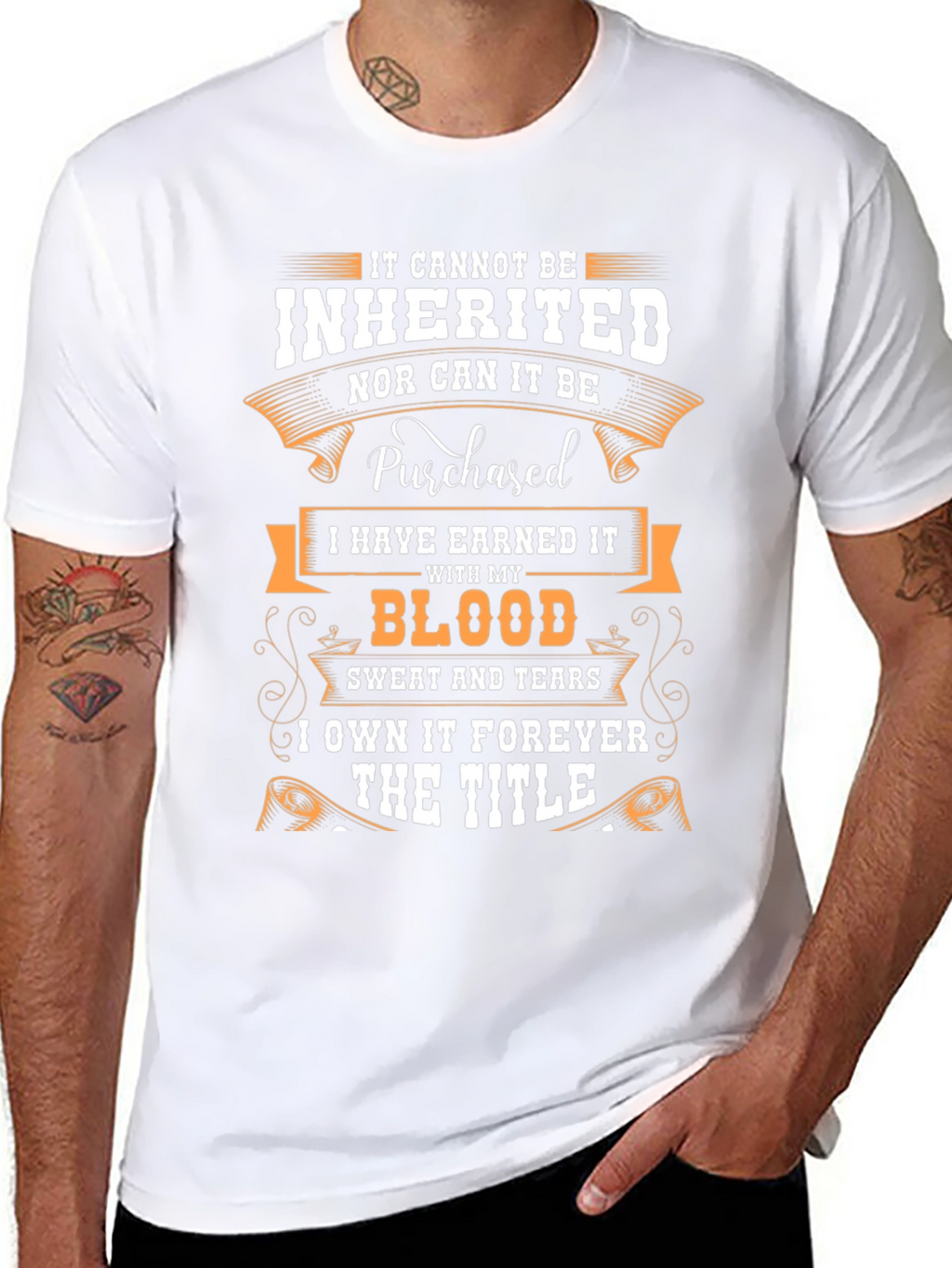 Earned Not Inherited T-Shirt
