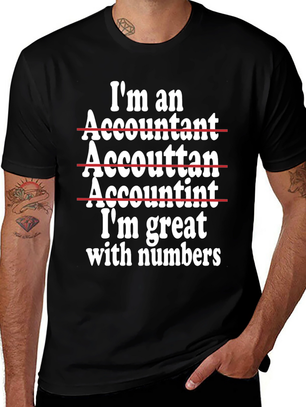 Funny Accountant T-Shirt - Im Great With Numbers!