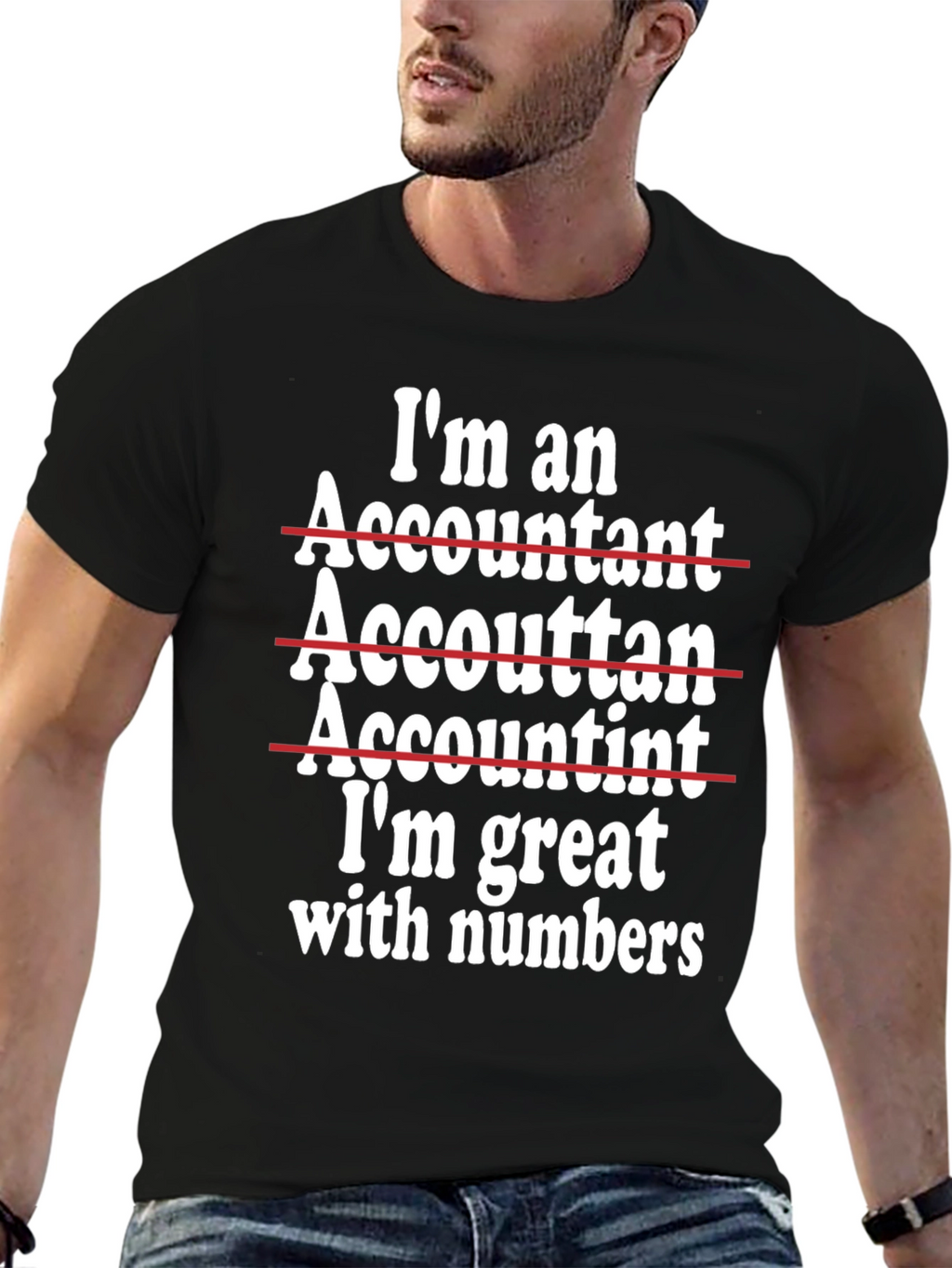 Funny Accountant T-Shirt - Im Great With Numbers!