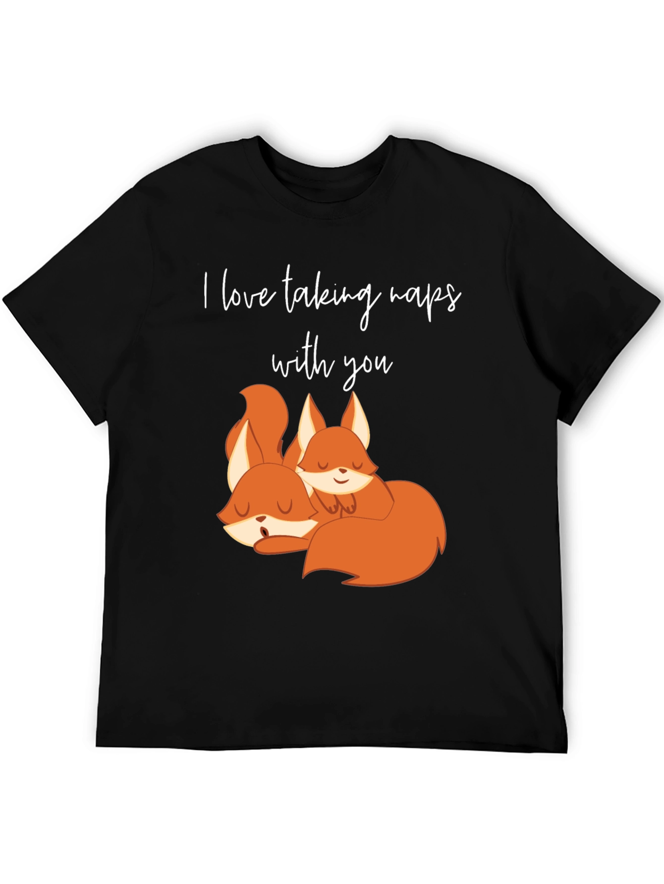 Cute Fox Nap T-Shirt - I Love Naps With You