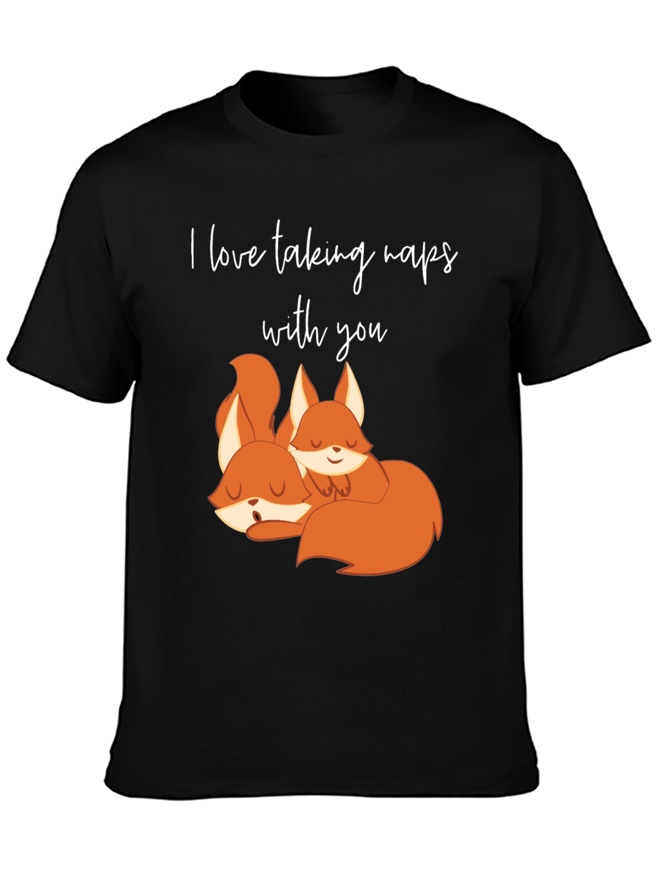 Cute Fox Nap T-Shirt - I Love Naps With You