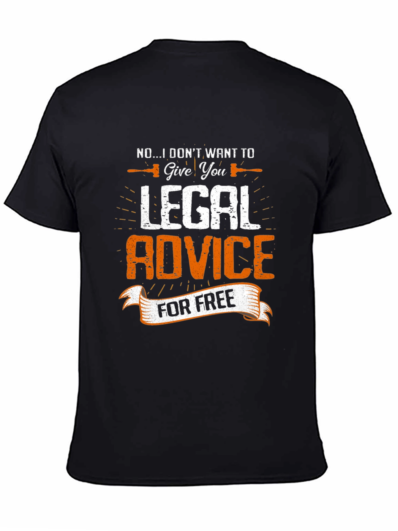 Legal Advice Funny T-Shirt - Attorney Gift Tee