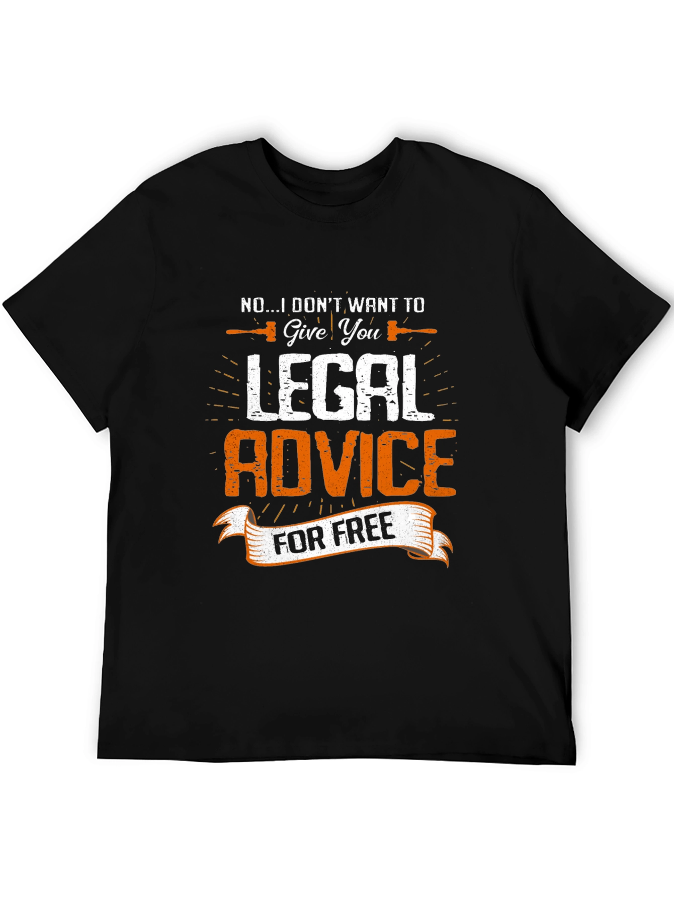 Legal Advice Funny T-Shirt - Attorney Gift Tee