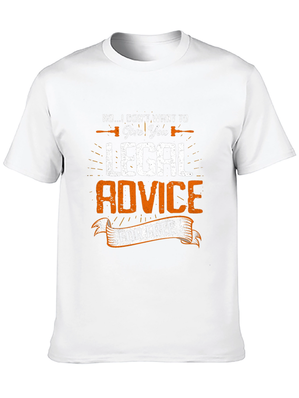 Legal Advice Funny T-Shirt - Attorney Gift Tee