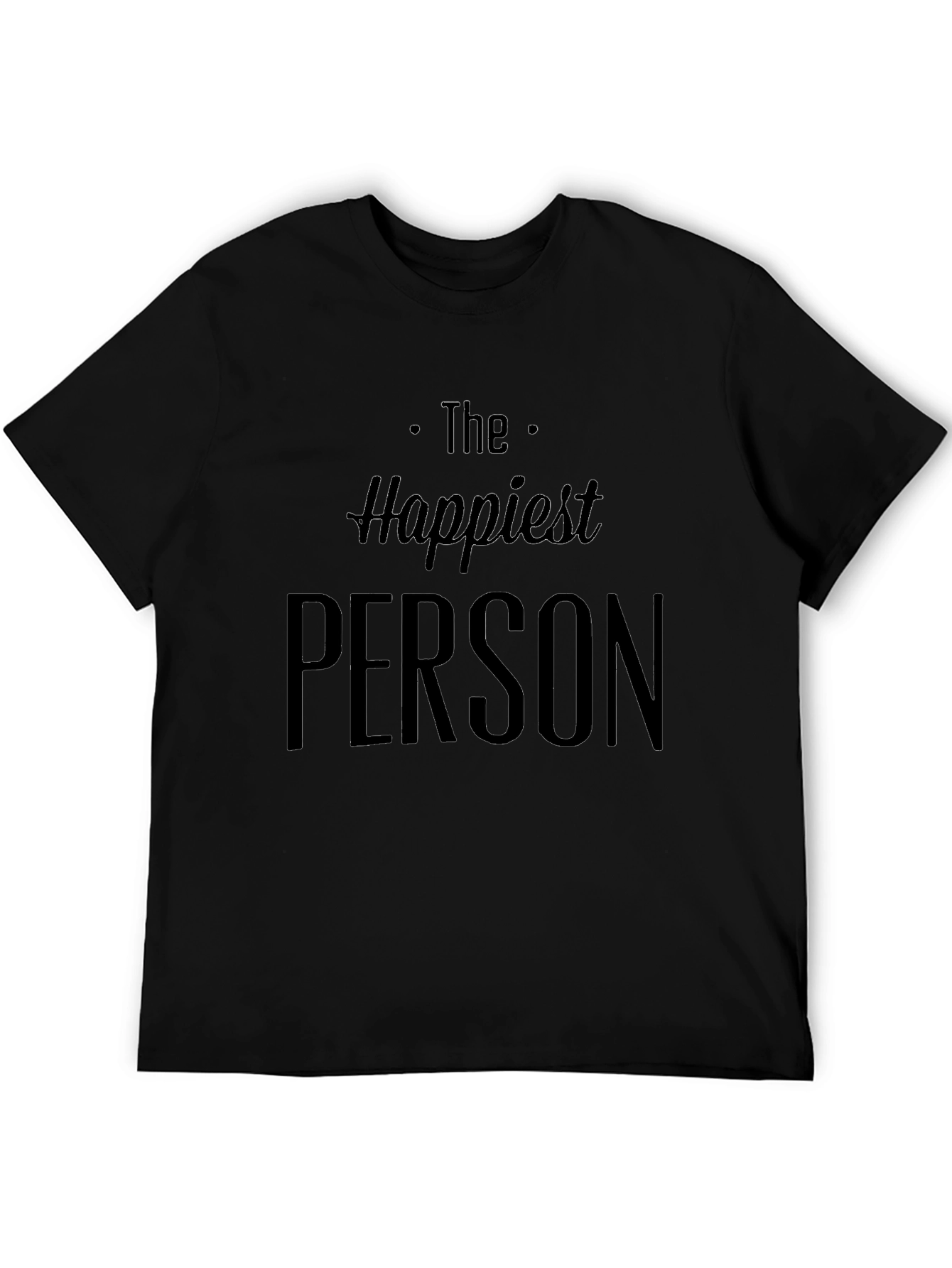 Happiest Person Graphic Tee - Casual Style