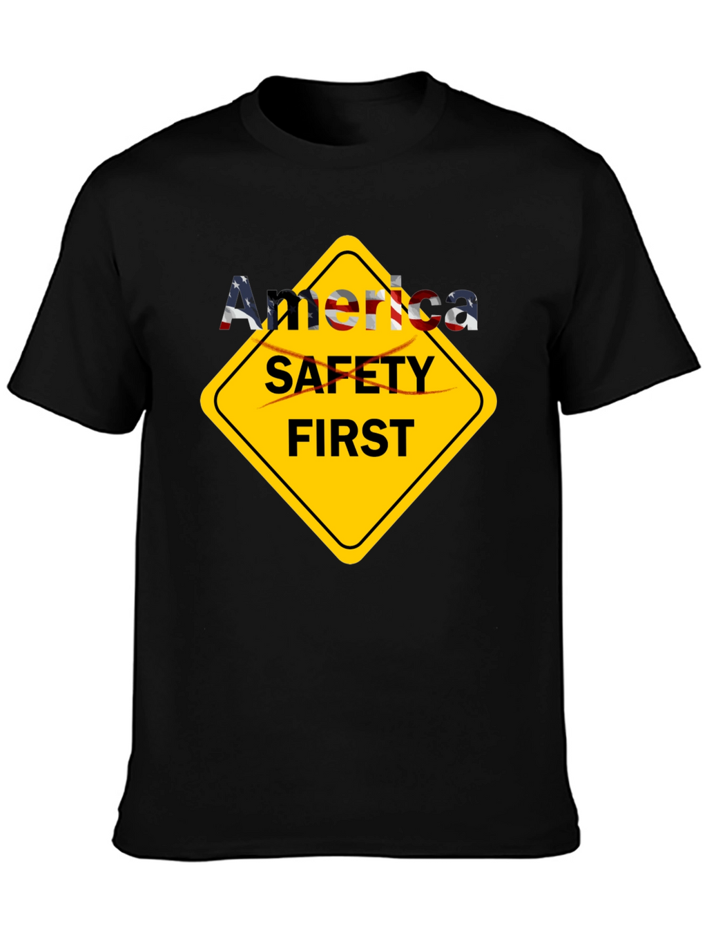 America Safety First T-Shirt - Patriotic Tee