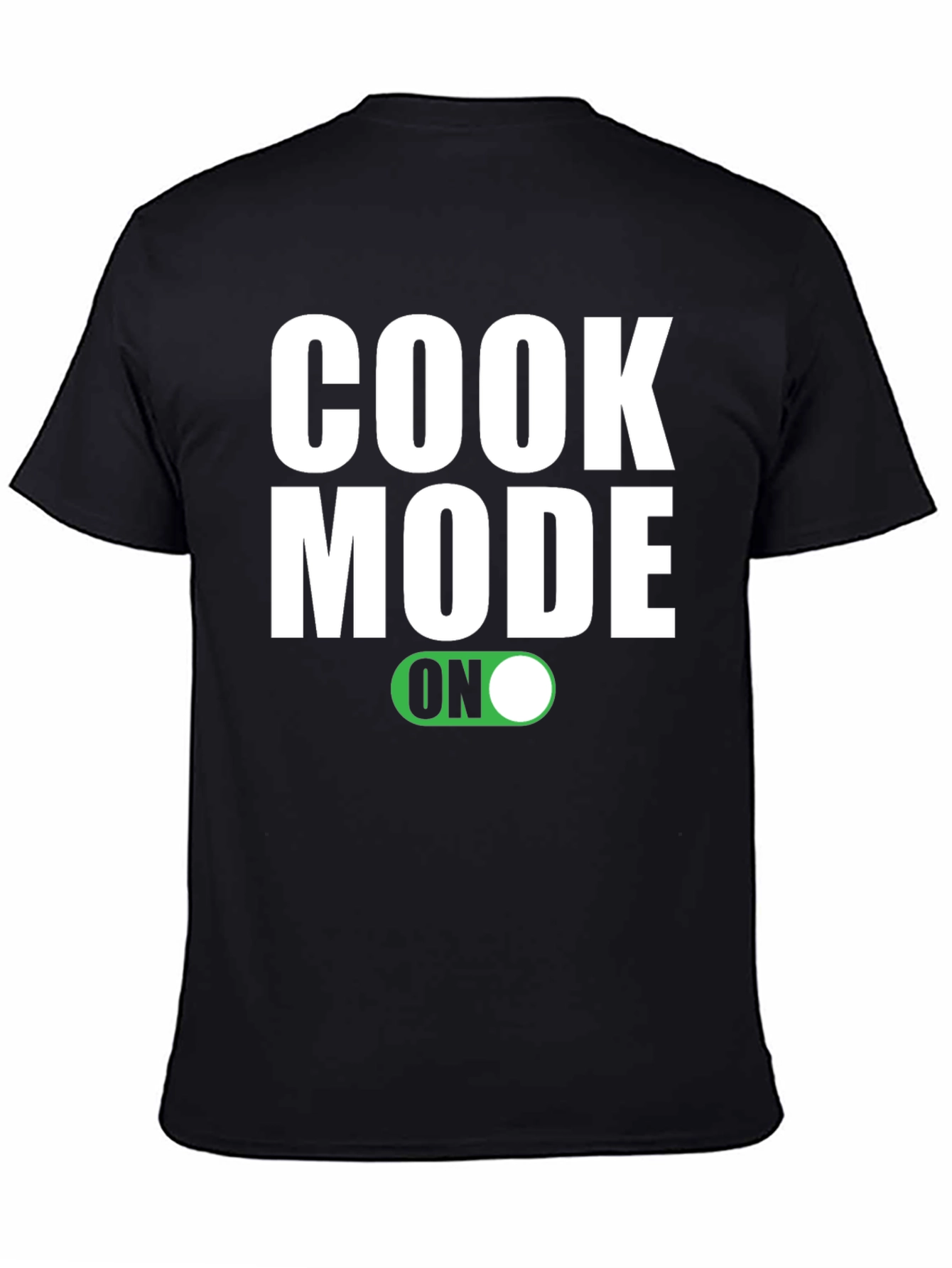 Cook Mode On T-Shirt - Chef Apparel