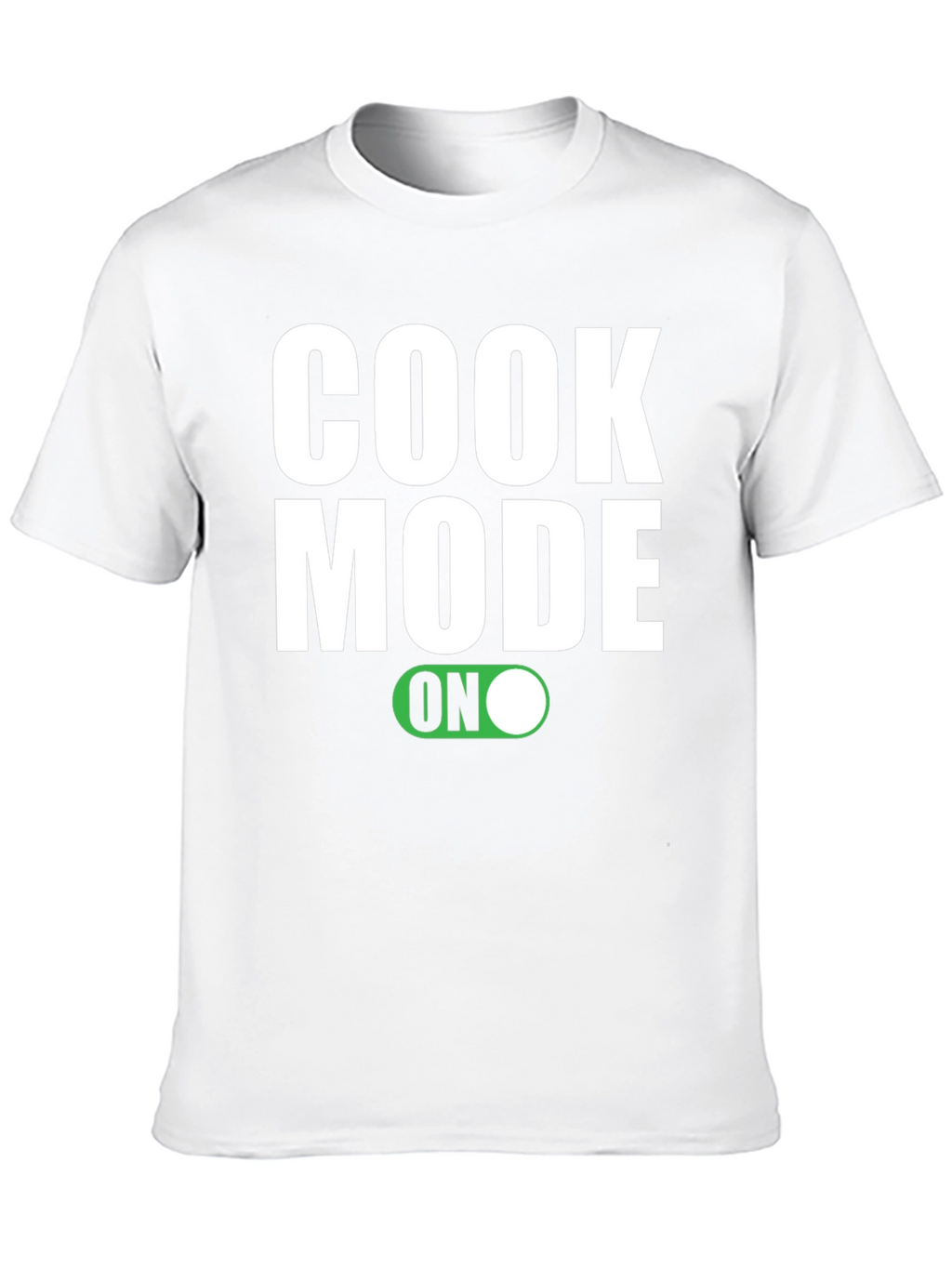 Cook Mode On T-Shirt - Chef Apparel