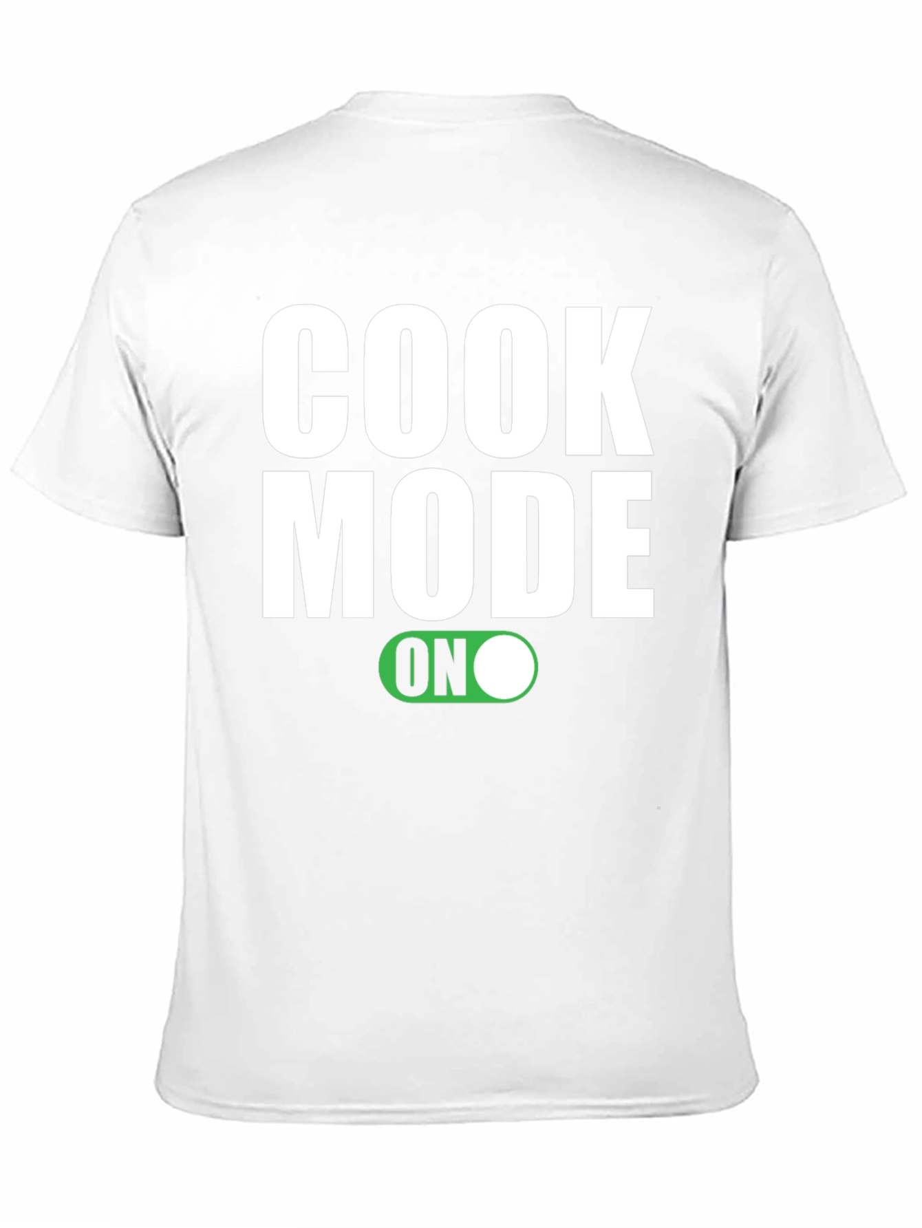 Cook Mode On T-Shirt - Chef Apparel