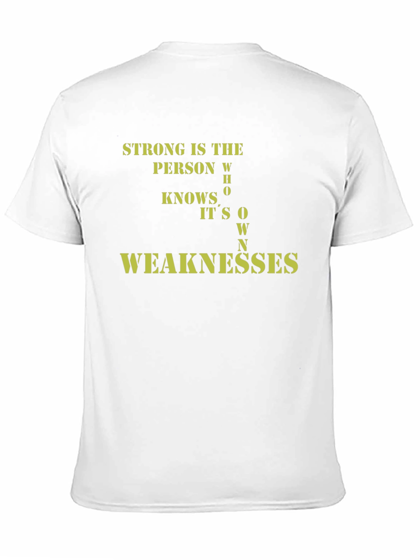 Strong Person Weaknesses Black T-Shirt
