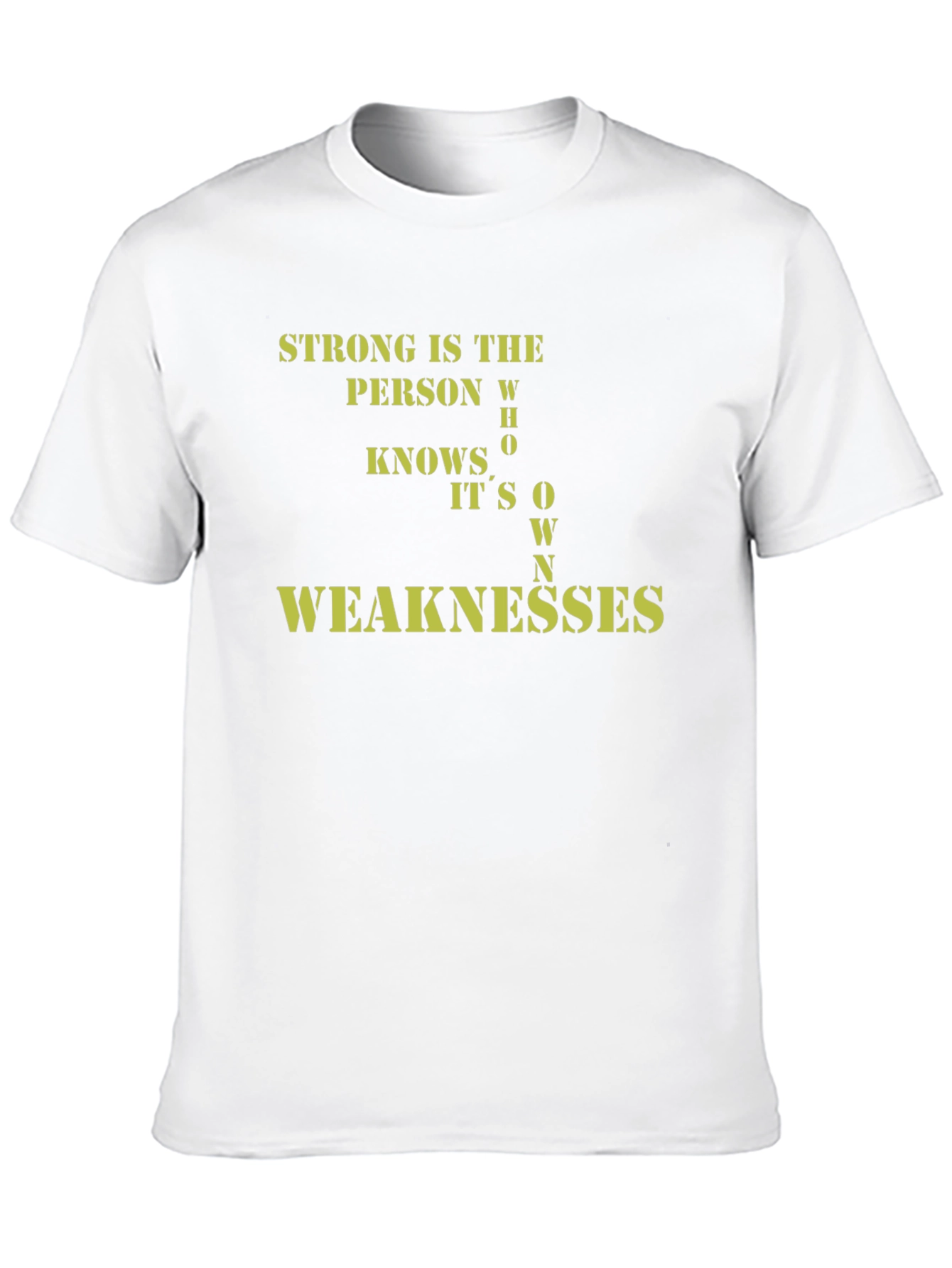 Strong Person Weaknesses Black T-Shirt