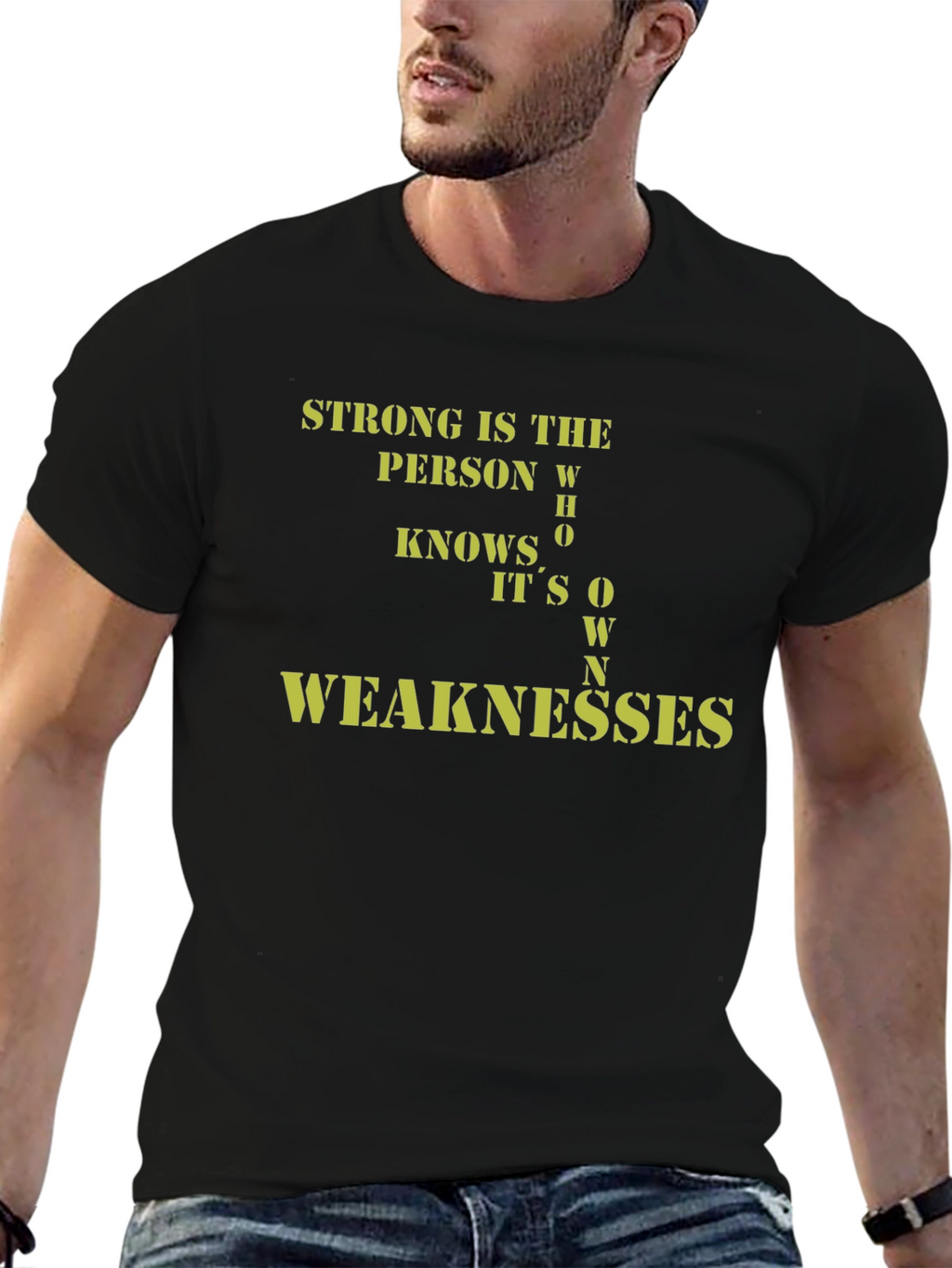 Strong Person Weaknesses Black T-Shirt