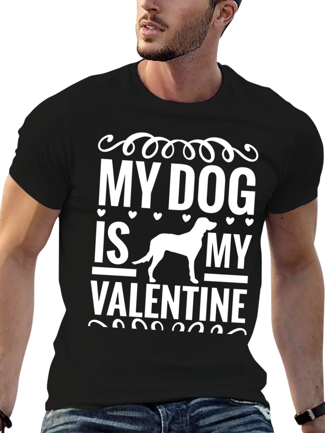 My Dog Is My Valentine - Graphic T-Shirt