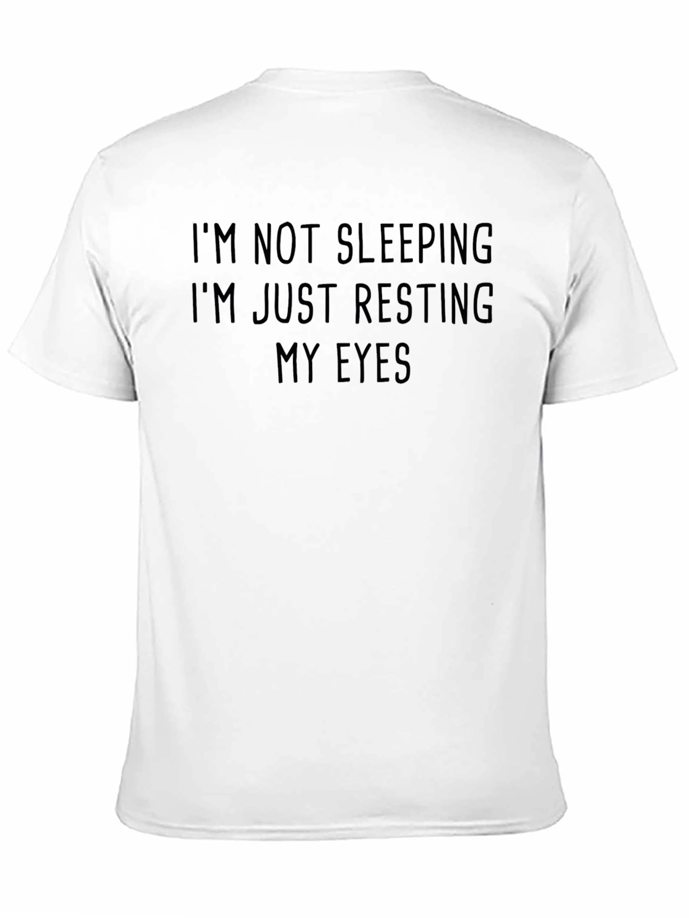 Im Not Sleeping T-Shirt - Funny Resting Eyes Tee