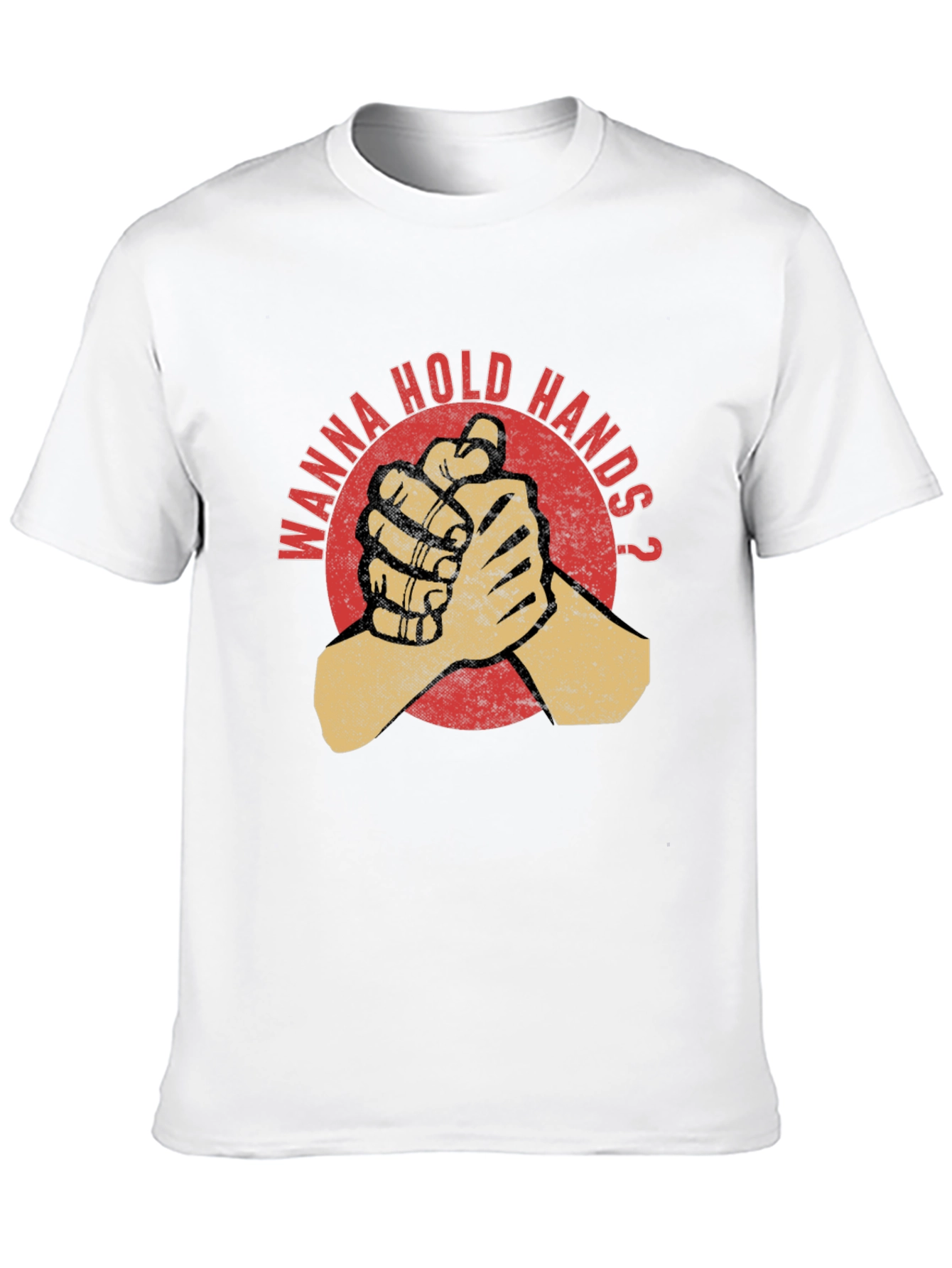 Wanna Hold Hands Graphic T-Shirt