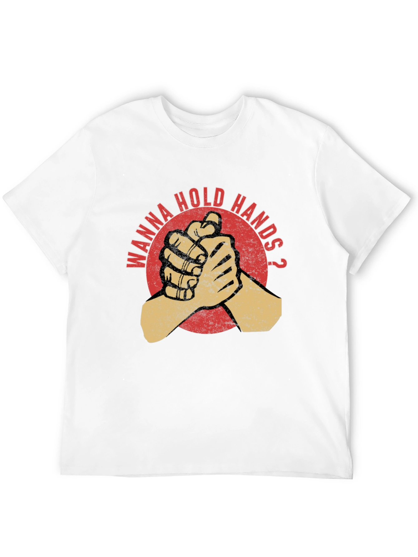 Wanna Hold Hands Graphic T-Shirt