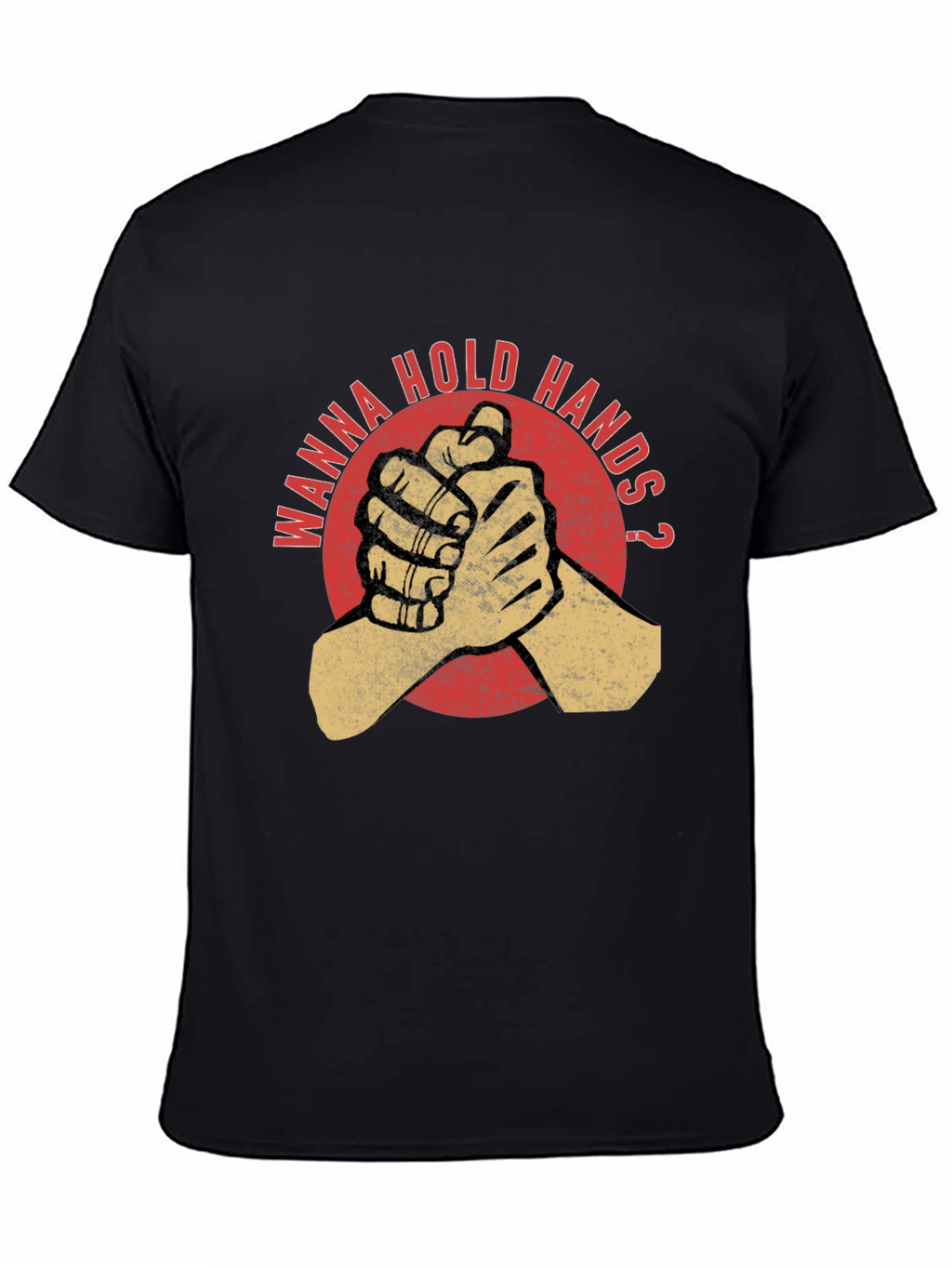 Wanna Hold Hands Graphic T-Shirt