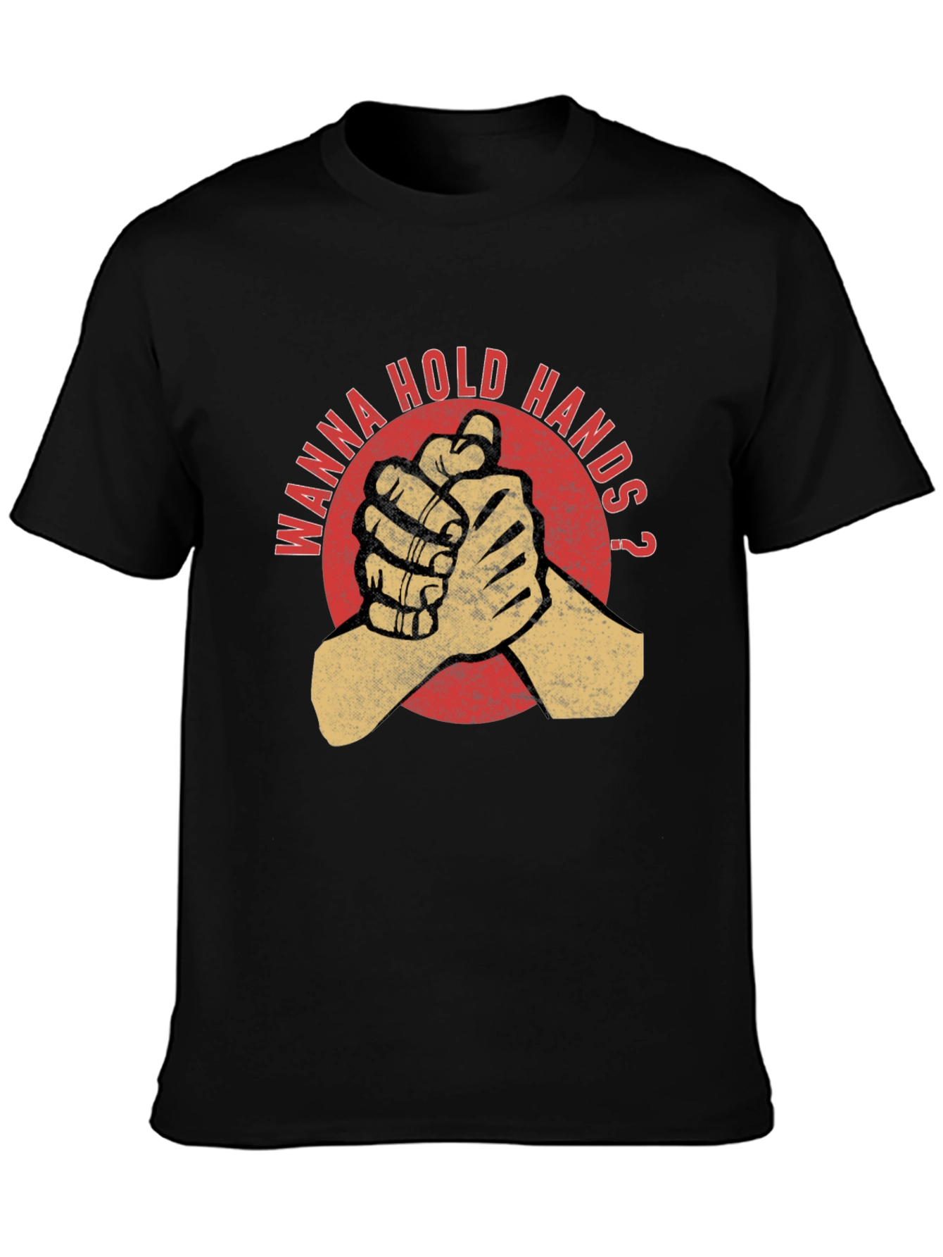 Wanna Hold Hands Graphic T-Shirt