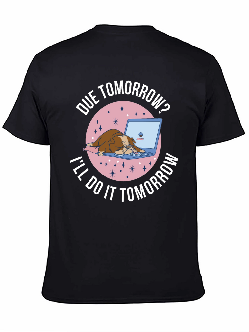 Due Tomorrow Bulldog Graphic Tee