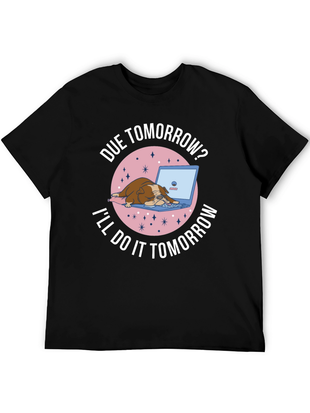 Due Tomorrow Bulldog Graphic Tee