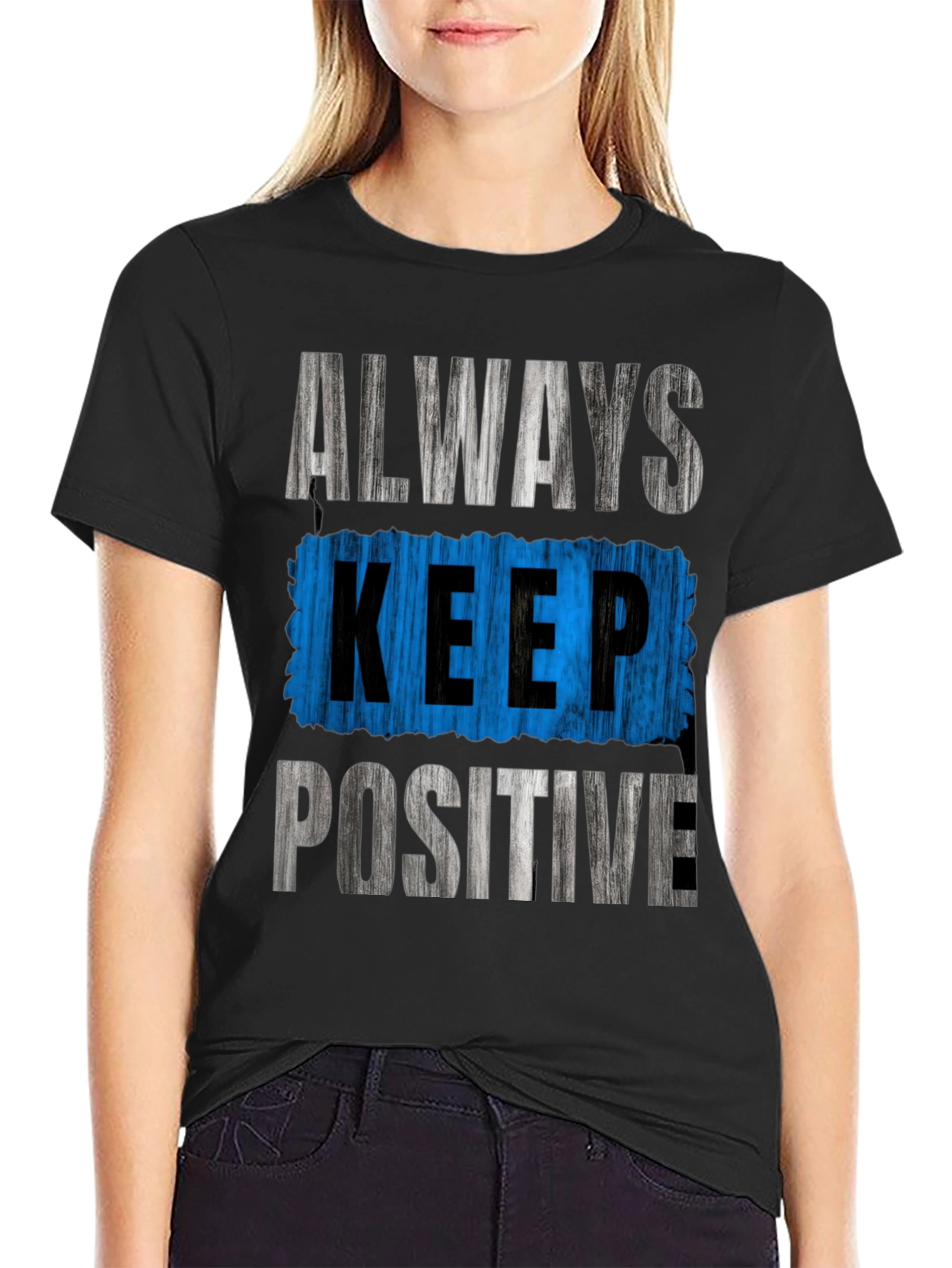 Always Keep Positive Graphic Tee