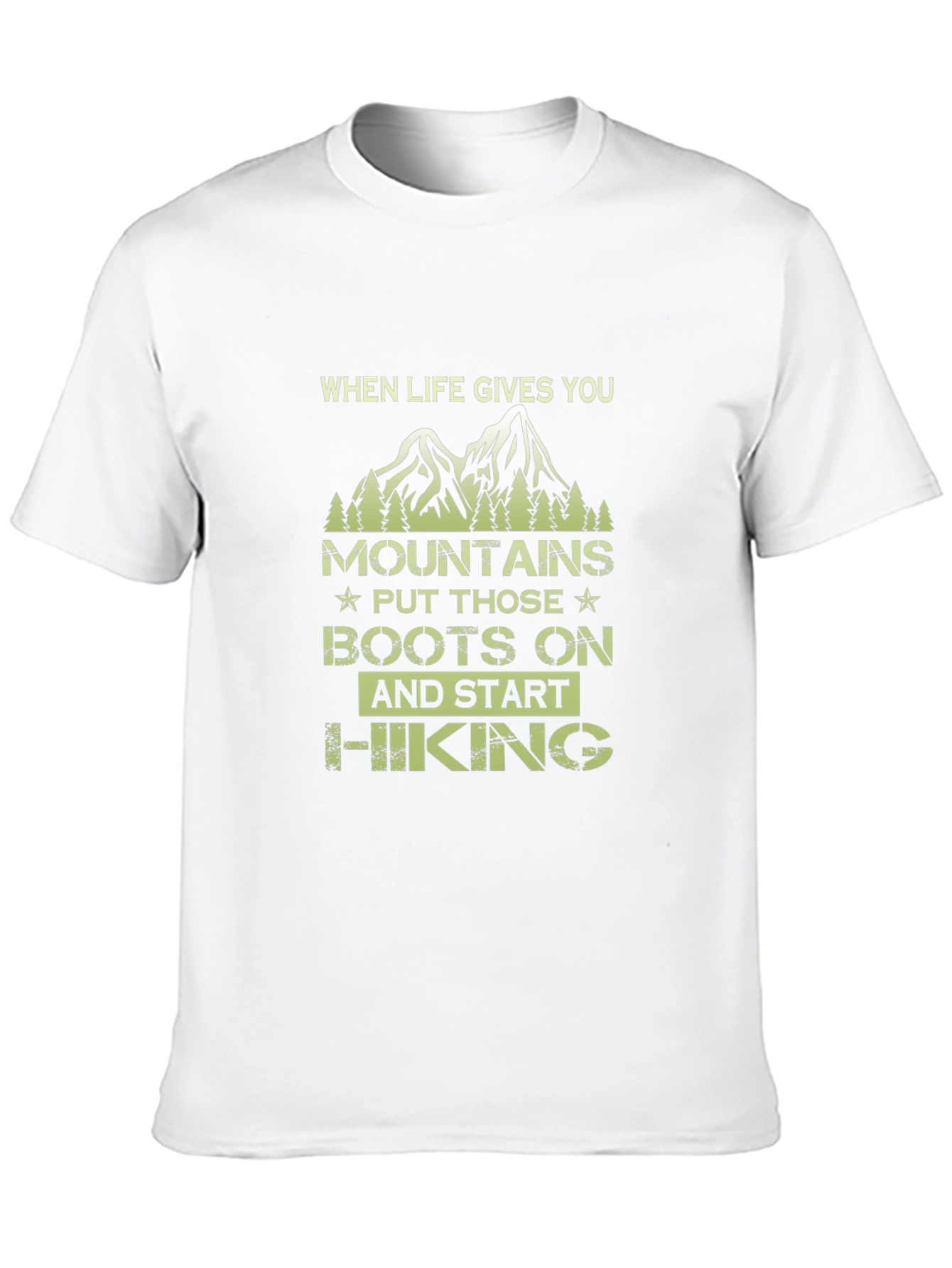Mountain Hiking T-Shirt - When Life Gives You Mountains