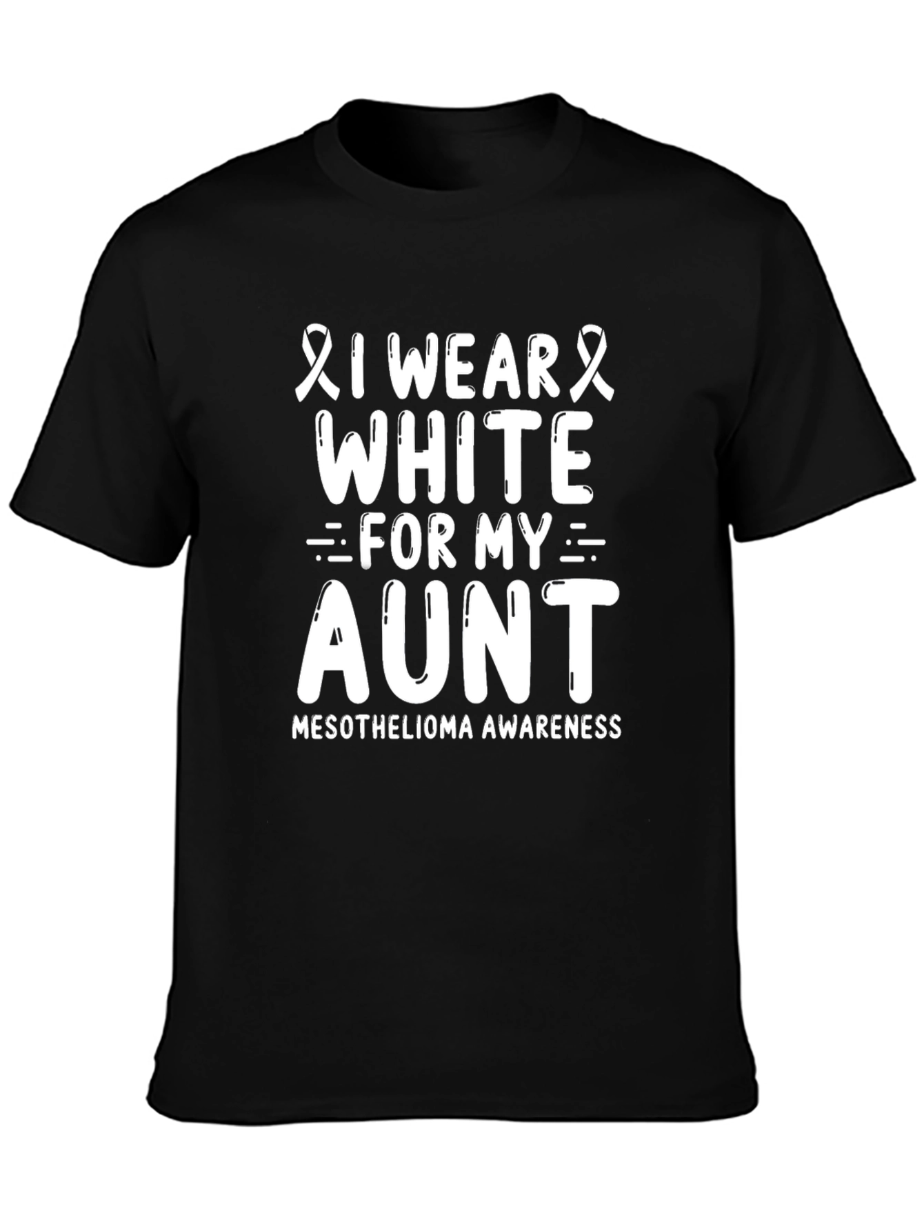 I Wear White For My Aunt T-Shirt - Mesothelioma Awareness