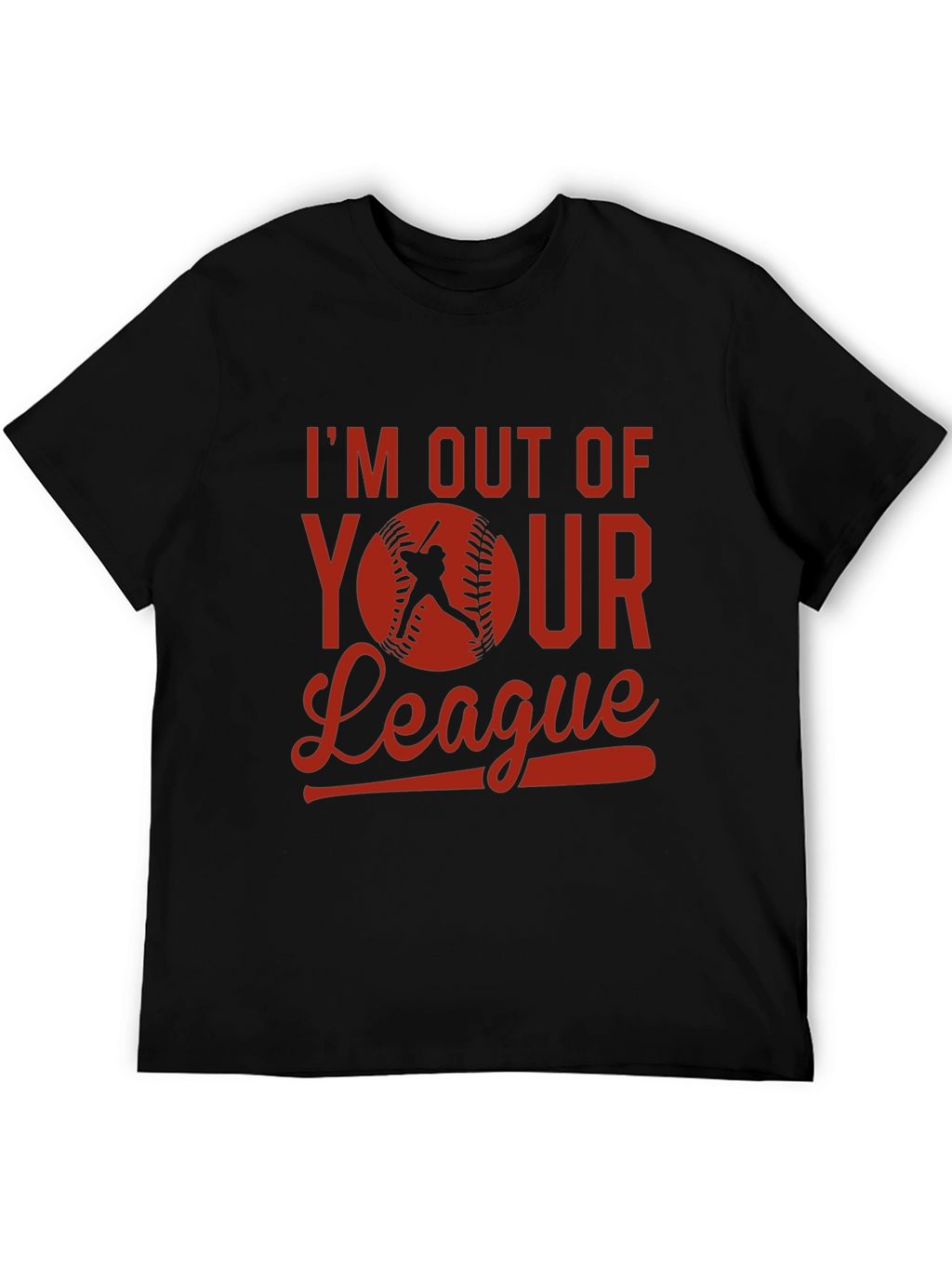 Im Out of Your League Baseball Graphic Tee