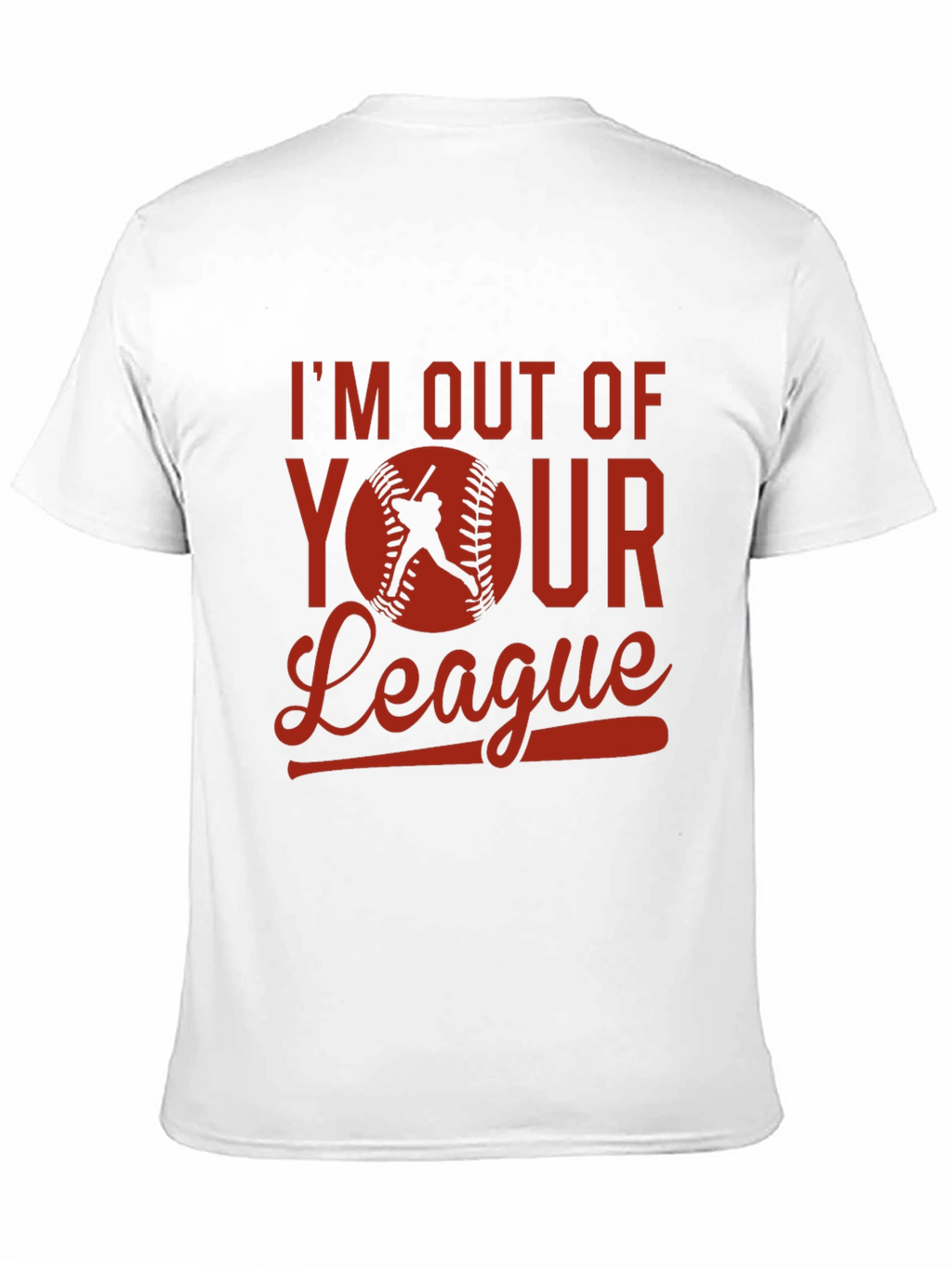 Im Out of Your League Baseball Graphic Tee