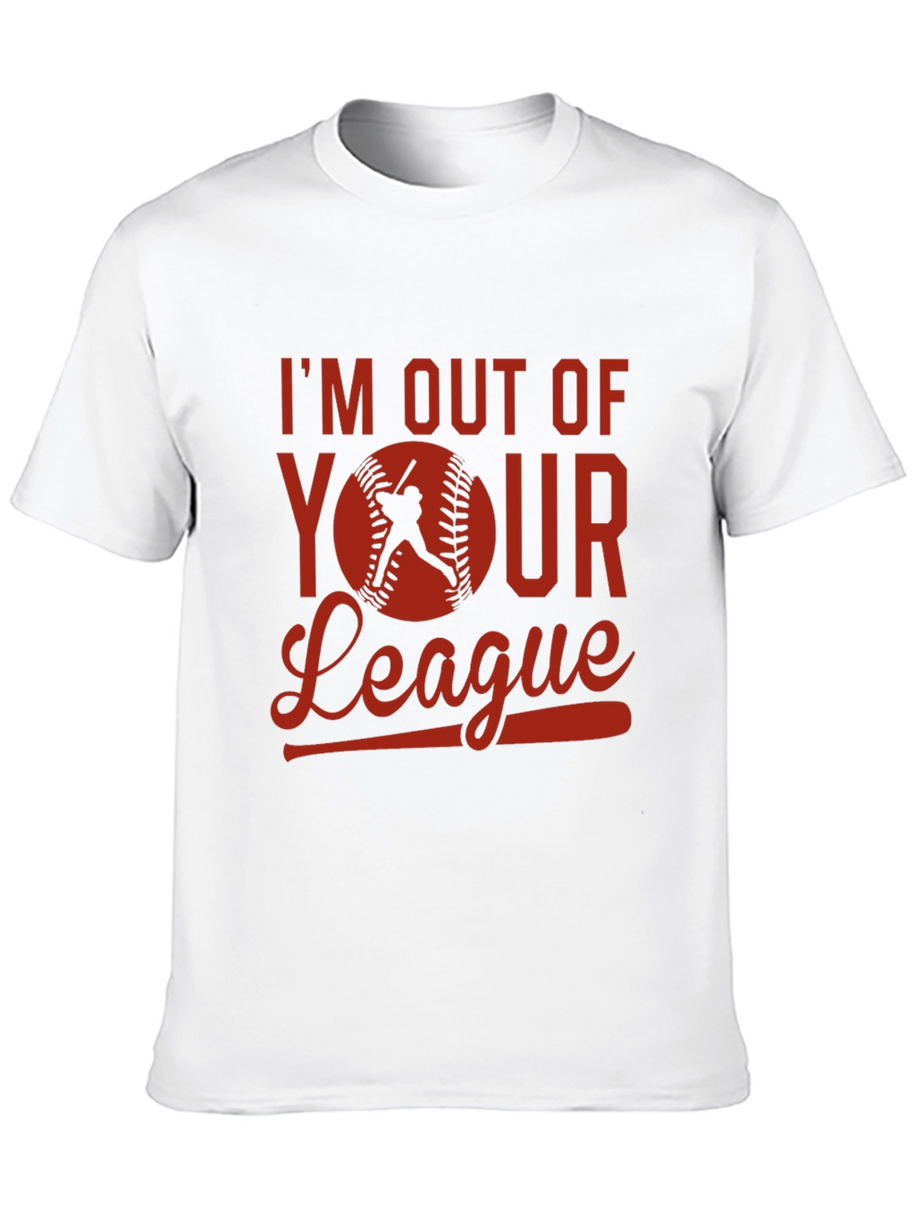 Im Out of Your League Baseball Graphic Tee