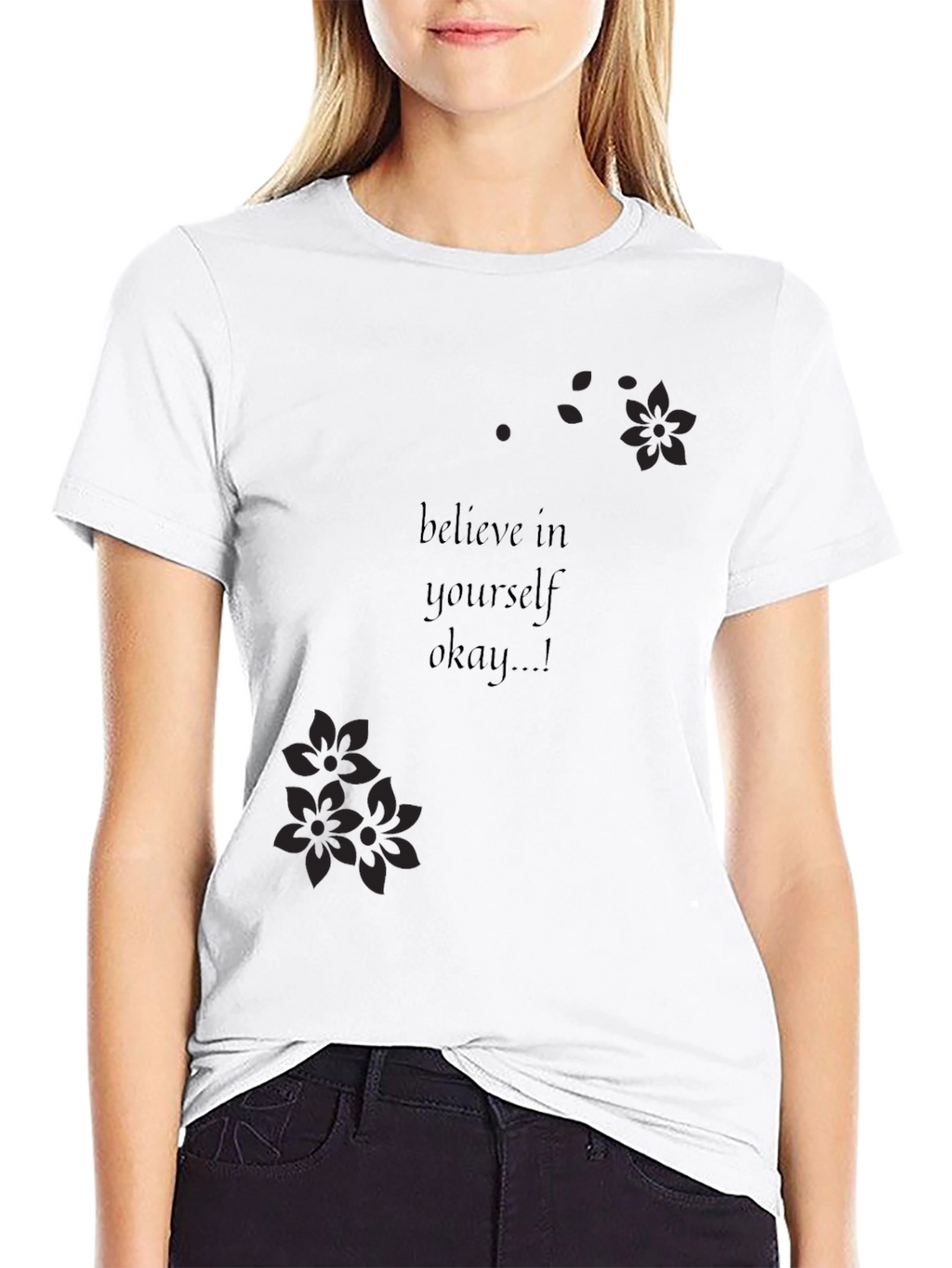 Motivational Believe In Yourself T-Shirt