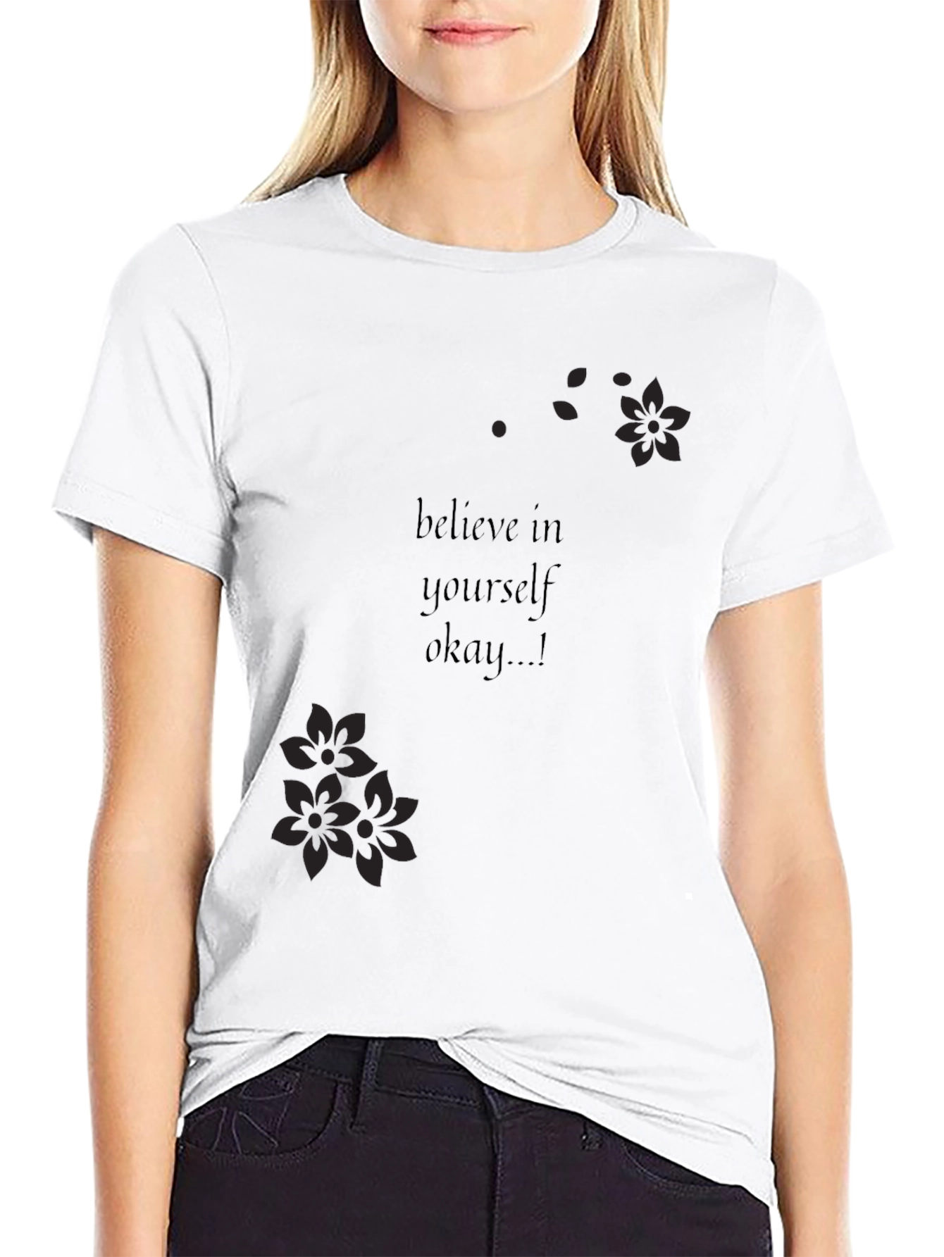 Motivational Believe In Yourself T-Shirt