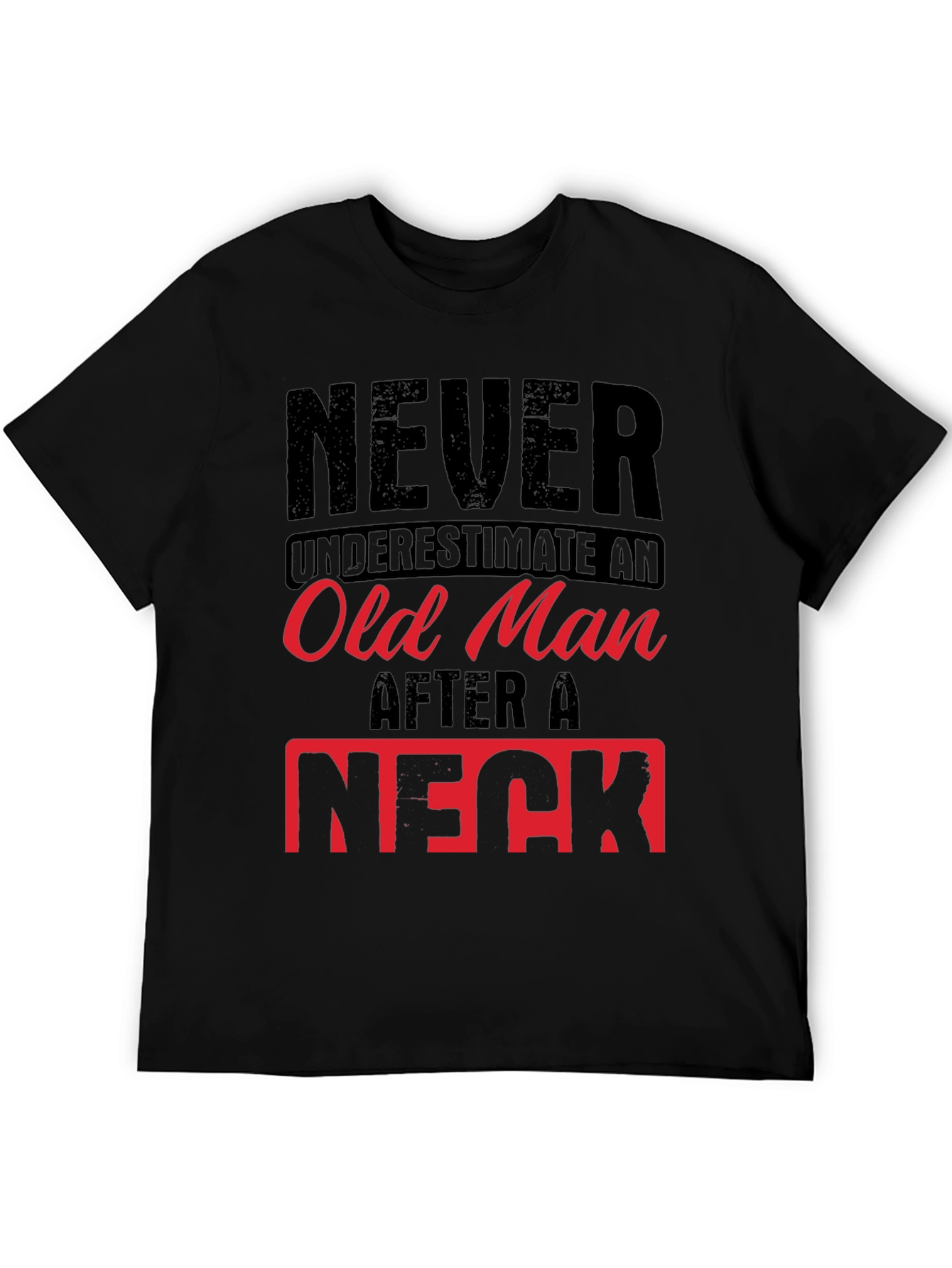 Never Underestimate Old Man Humor Graphic Tee