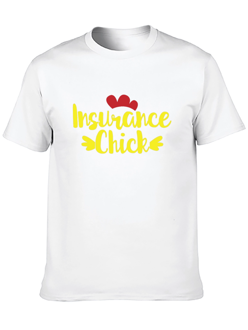 Insurance Chick T-Shirt - Cute and Fun
