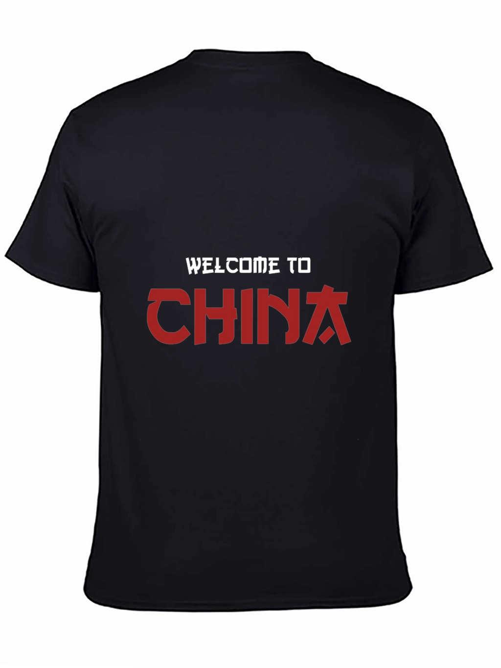 Welcome to China T-Shirt | Stylish Graphic Tee